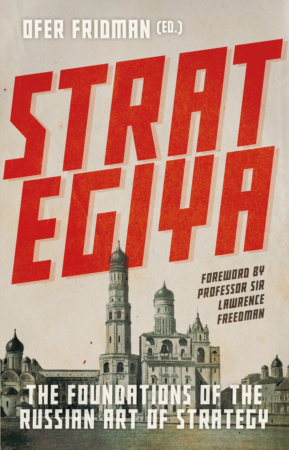 Strategiya: The Foundations of the Russian Art of Strategy Social Sciences