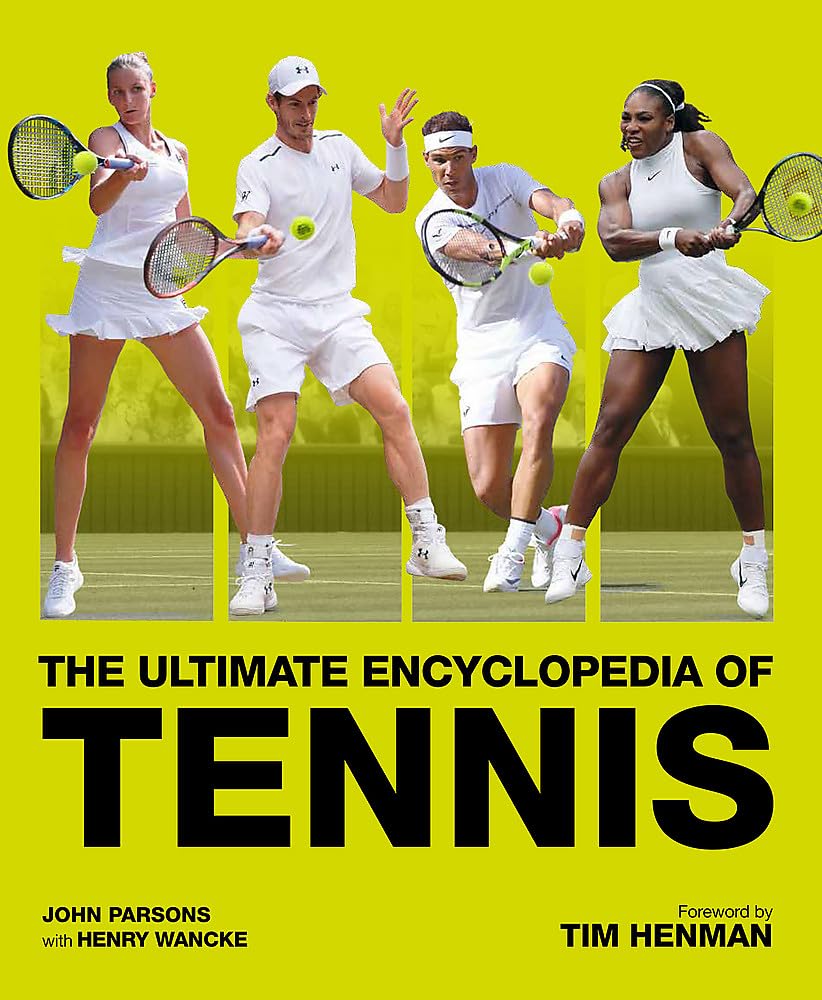 The Ultimate Encyclopedia of Tennis book