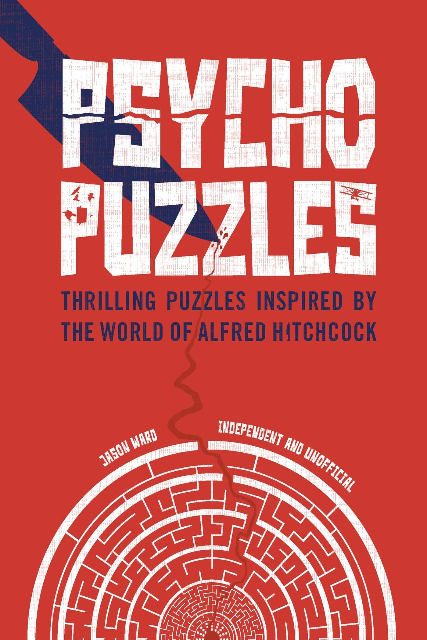 Psycho Puzzles: Thrilling puzzles inspired by the world of Alfred Hitchcock Film, Art & Culture