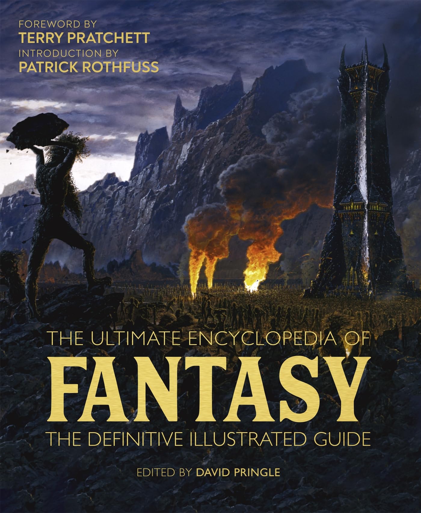 The Ultimate Encyclopedia of Fantasy: The definitive illustrated guide book