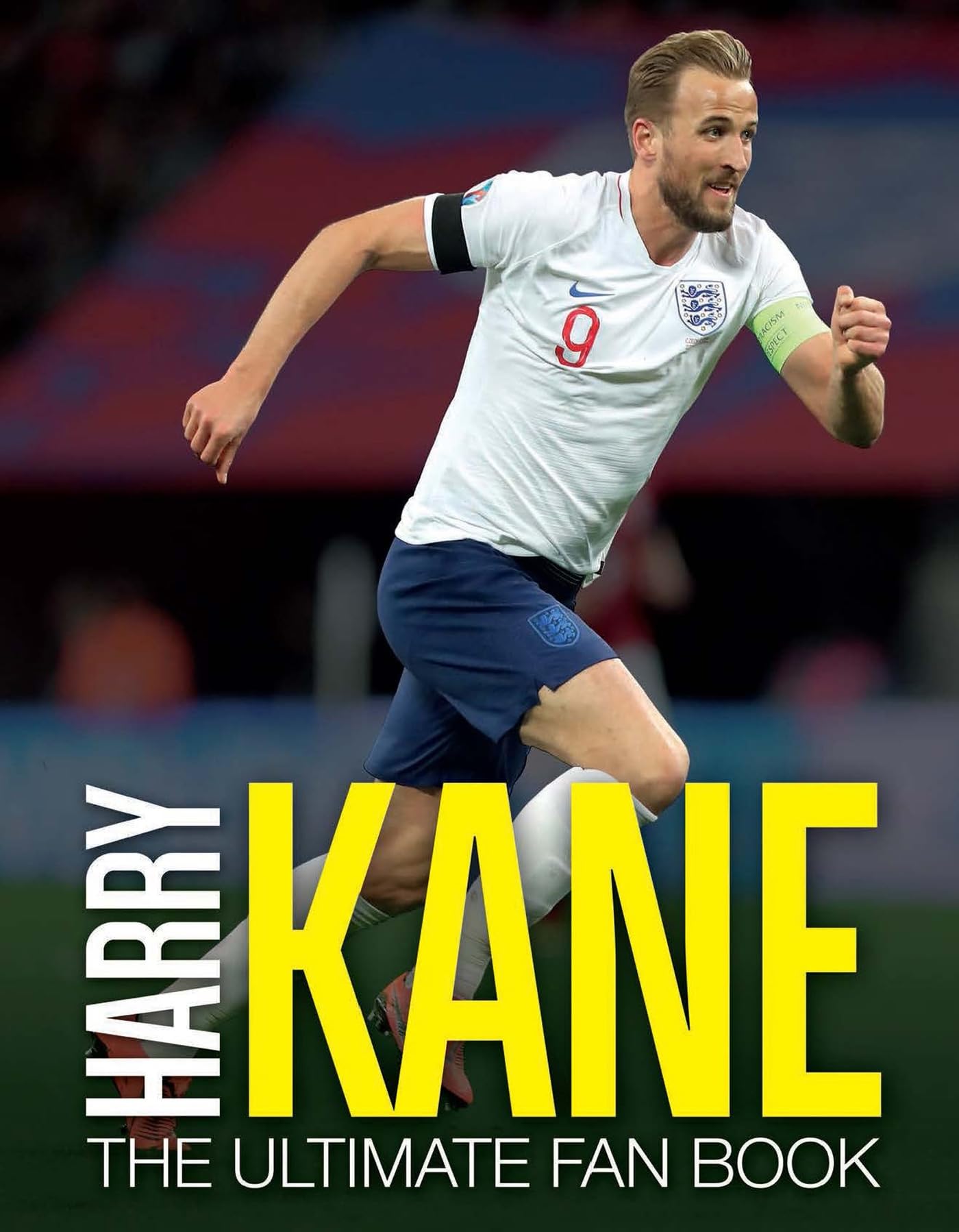 Harry Kane: The Ultimate Fan Book Sports