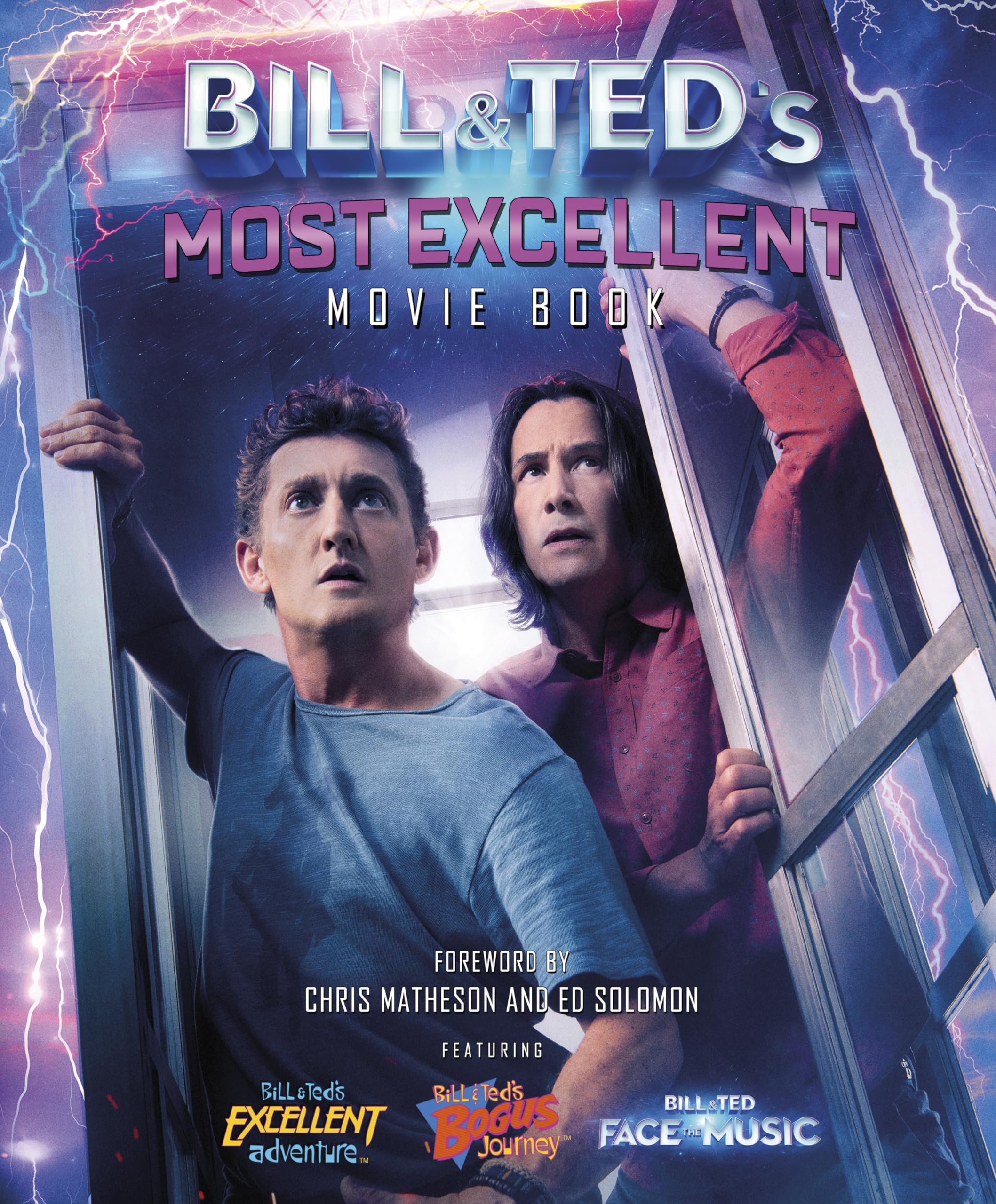 Bill & Ted's Most Excellent Movie Book Film, Art & Culture