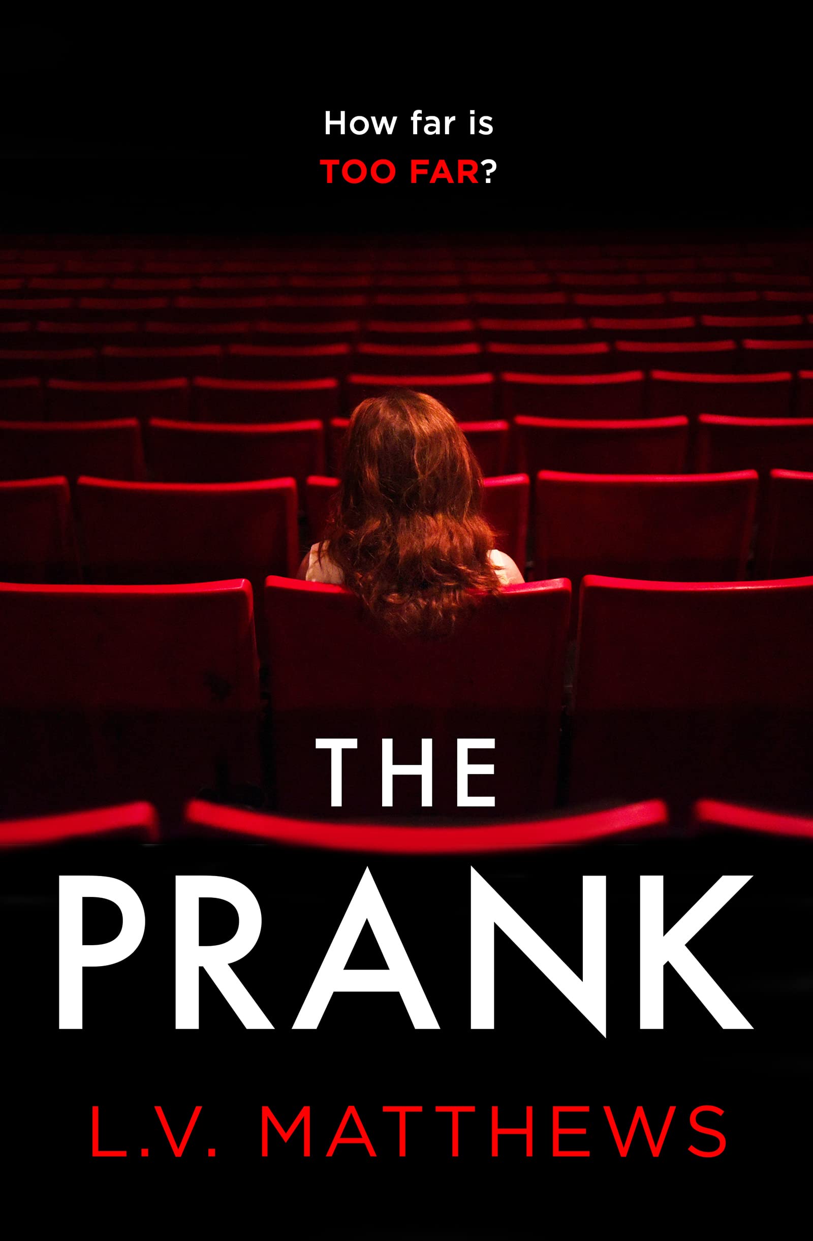 The Prank: Voted best thriller on Instagram! (The Prank: Voted 2021's best thriller on Instagram!) Contemporary literature