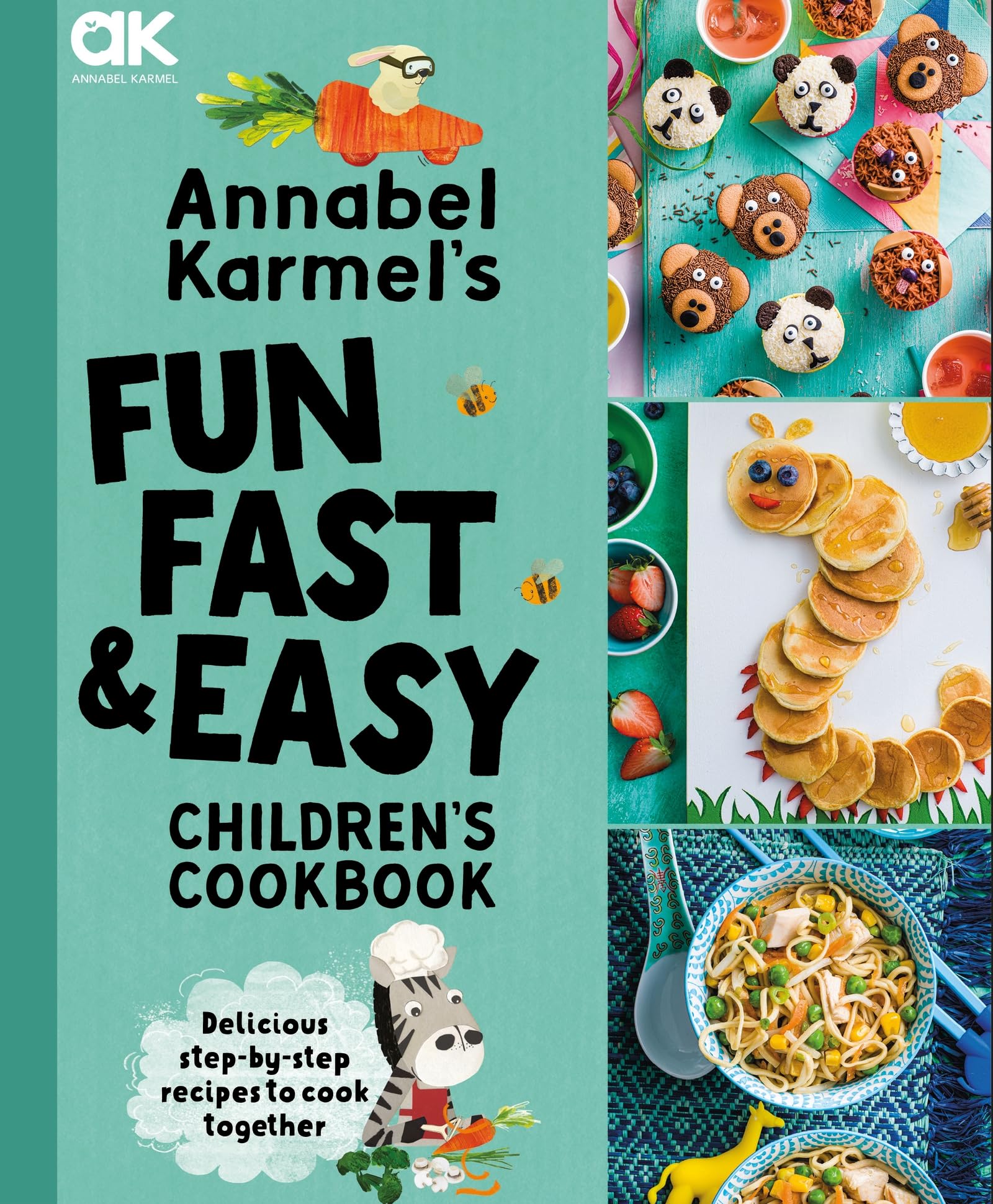 Annabel Karmel's Fun, Fast and Easy Children's Cookbook Leisure, Home & Garden