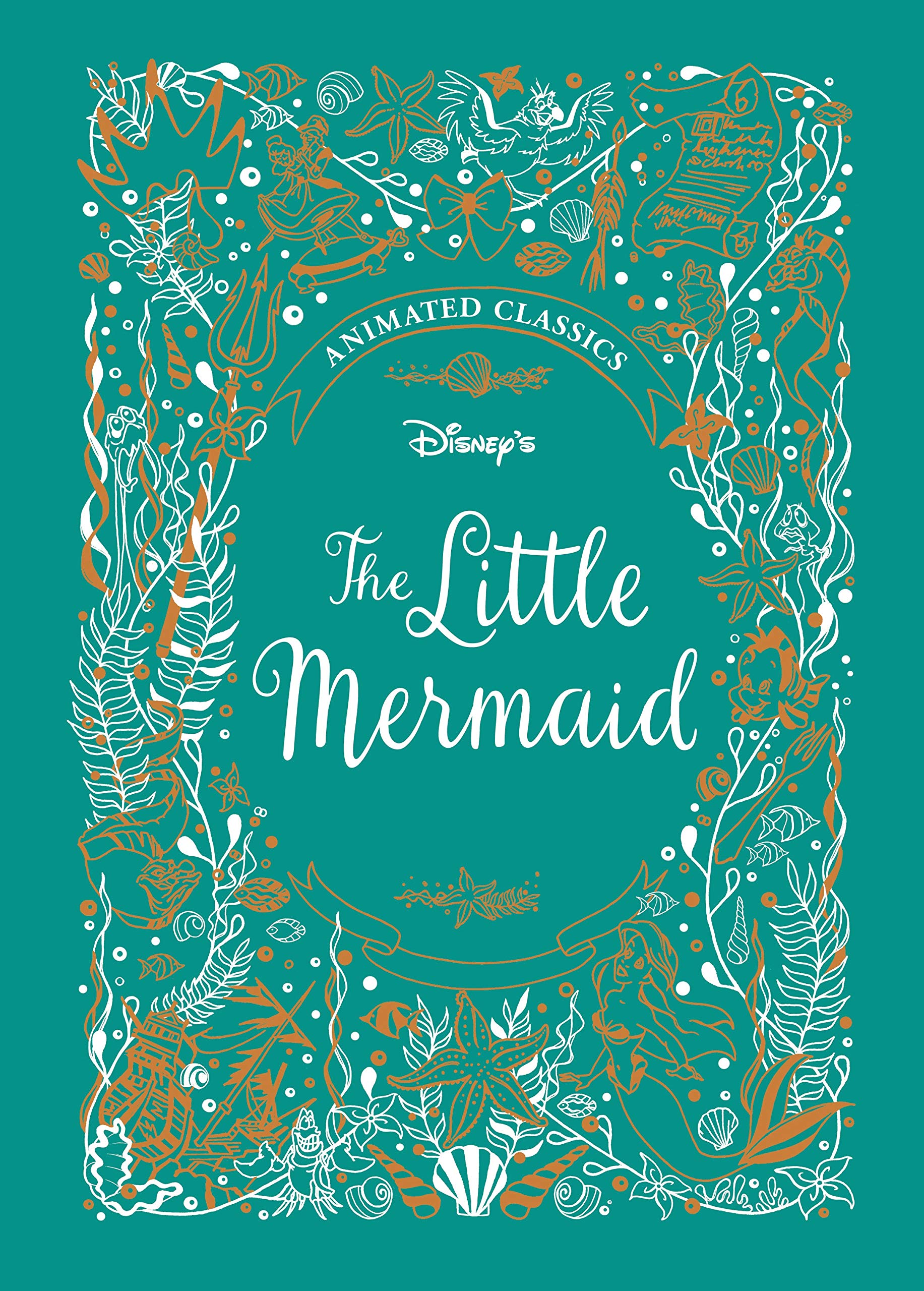 The Little Mermaid (Disney Animated Classics): A deluxe gift book of the classic film - collect them all! Non-fiction