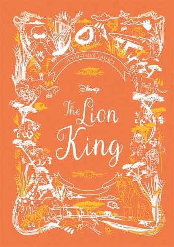 The Lion King (Disney Animated Classics): A deluxe gift book of the classic film - collect them all! book