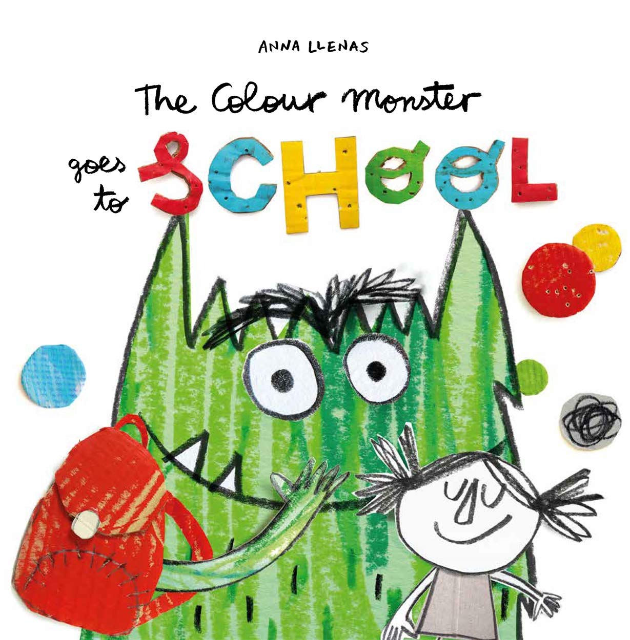 The Colour Monster Goes to School: Perfect book to tackle school nerves Non-fiction
