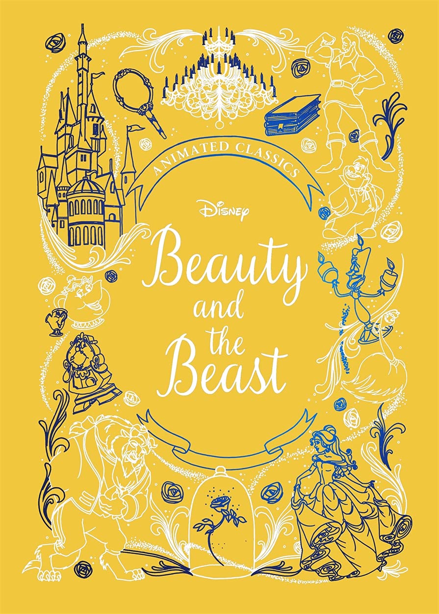 Beauty and the Beast (Disney Animated Classics): A deluxe gift book of the classic film - collect them all! (Disney Animated Classcis) Fairy Tales & Legends