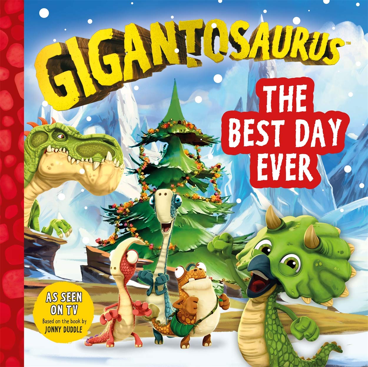 Gigantosaurus - The Best Day Ever: A festive Christmas story packed with dinosaurs! Non-fiction