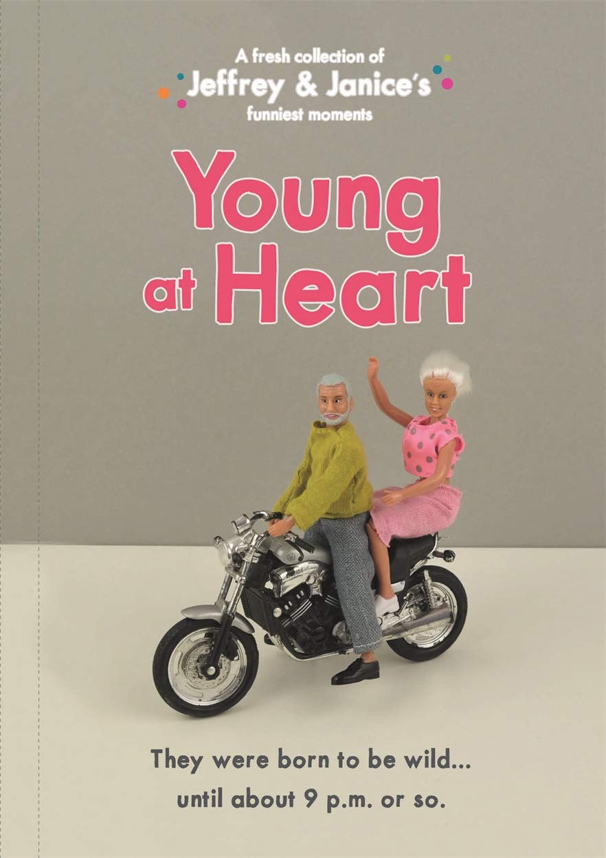 Jeffrey and Janice: Young at Heart Books