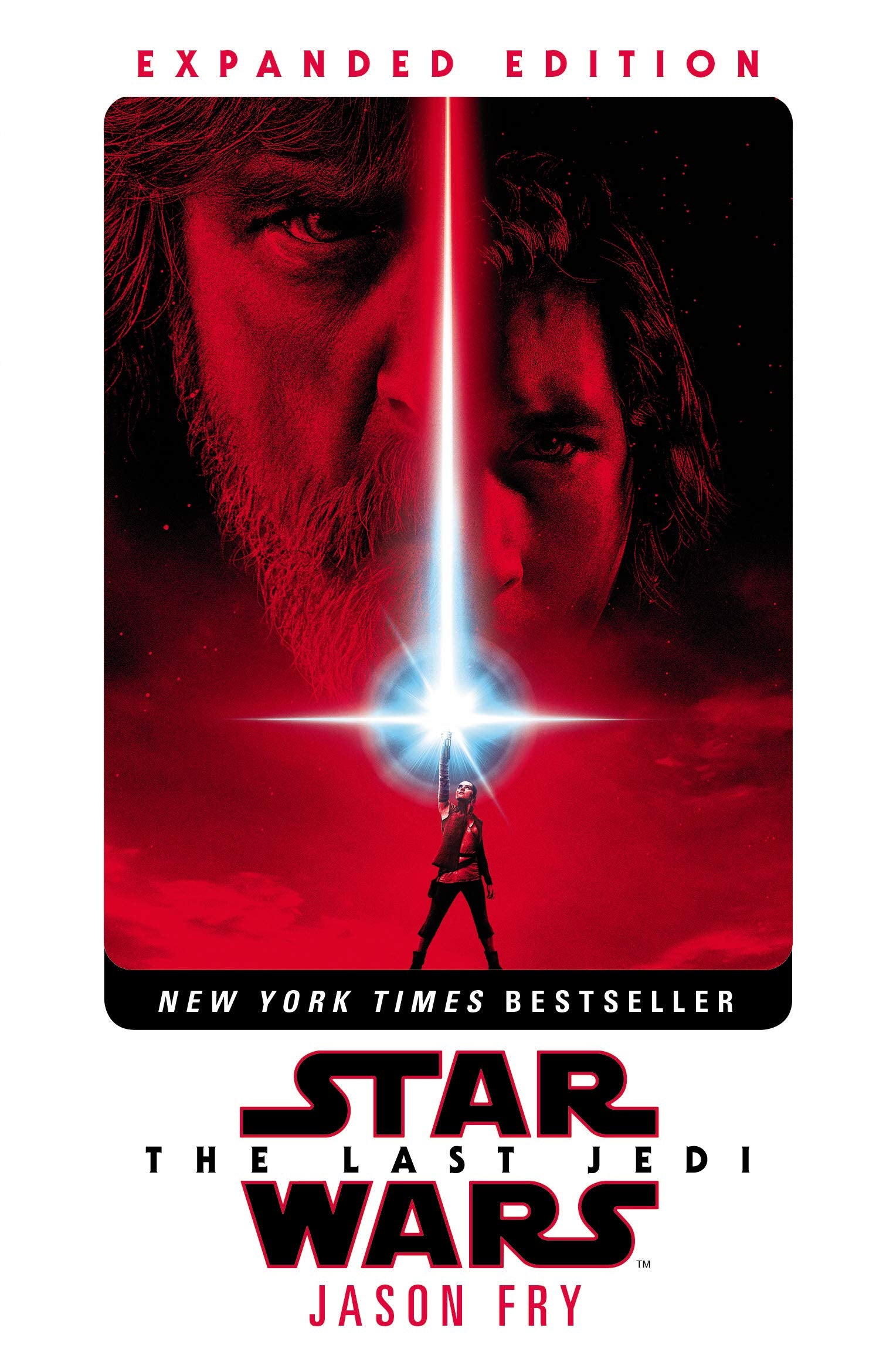 The Last Jedi: Expanded Edition (Star Wars) (Novelisations, 11) Contemporary literature