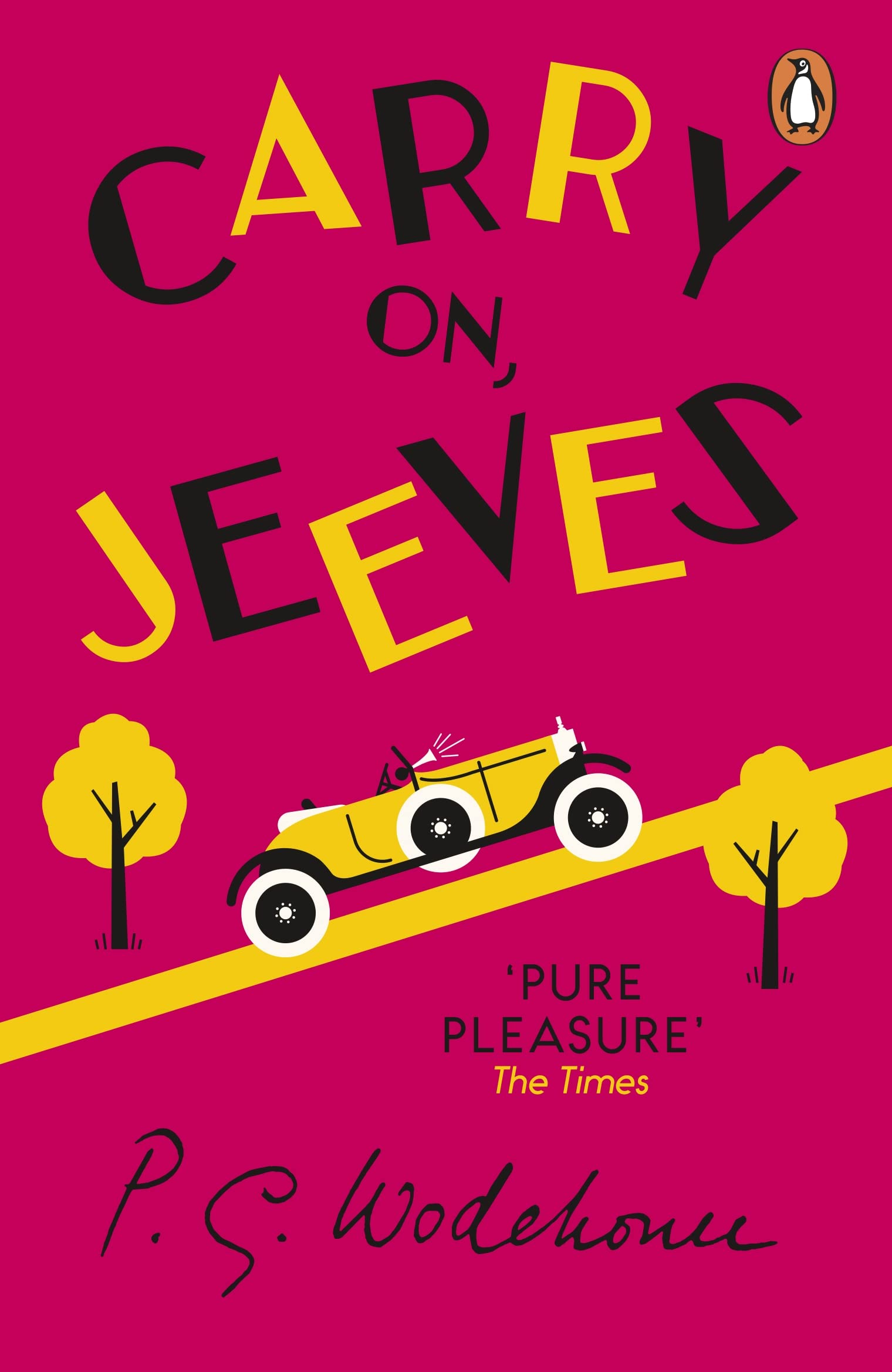 Carry On, Jeeves: (Jeeves & Wooster) (Jeeves & Wooster, 32) Classics