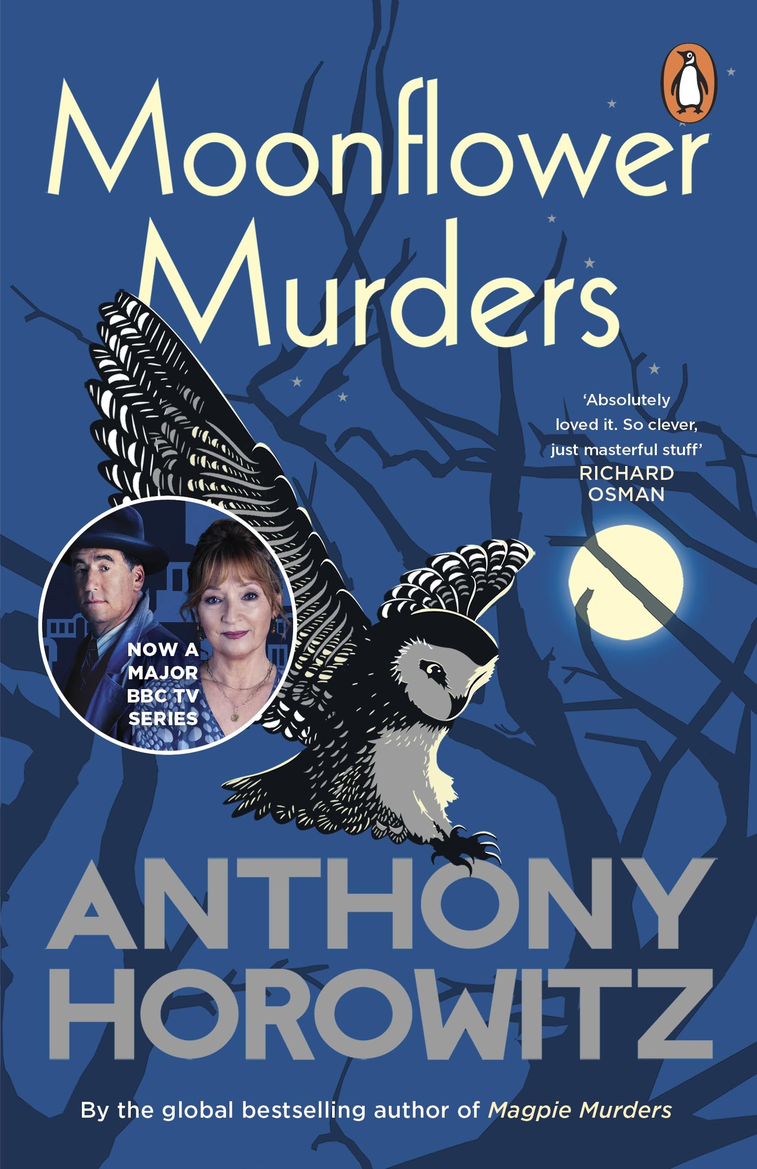 Moonflower Murders: The sequel to major hit BBC series Magpie Murders from the Sunday Times bestselling author (Susan Ryeland series, 2) Contemporary literature