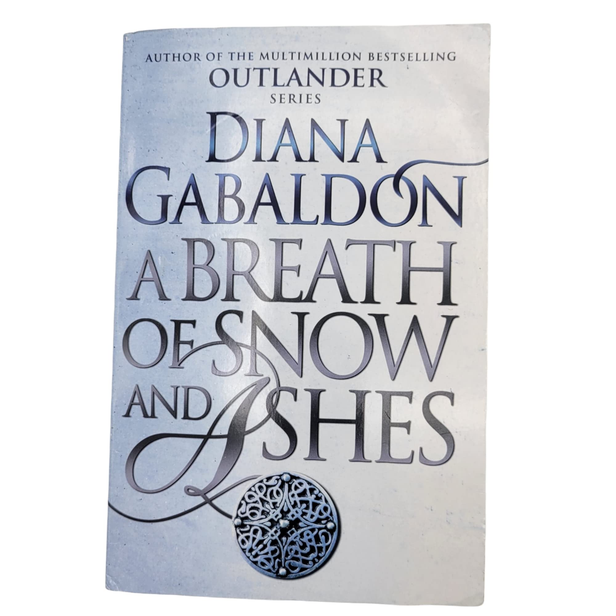 Breath Of Snow And Ashes - An Outlander Novel Diana Gabaldon Books