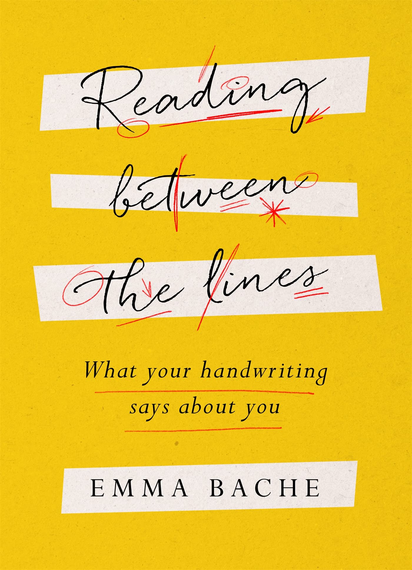 Reading Between the Lines: What your handwriting says about you Learning & Reference