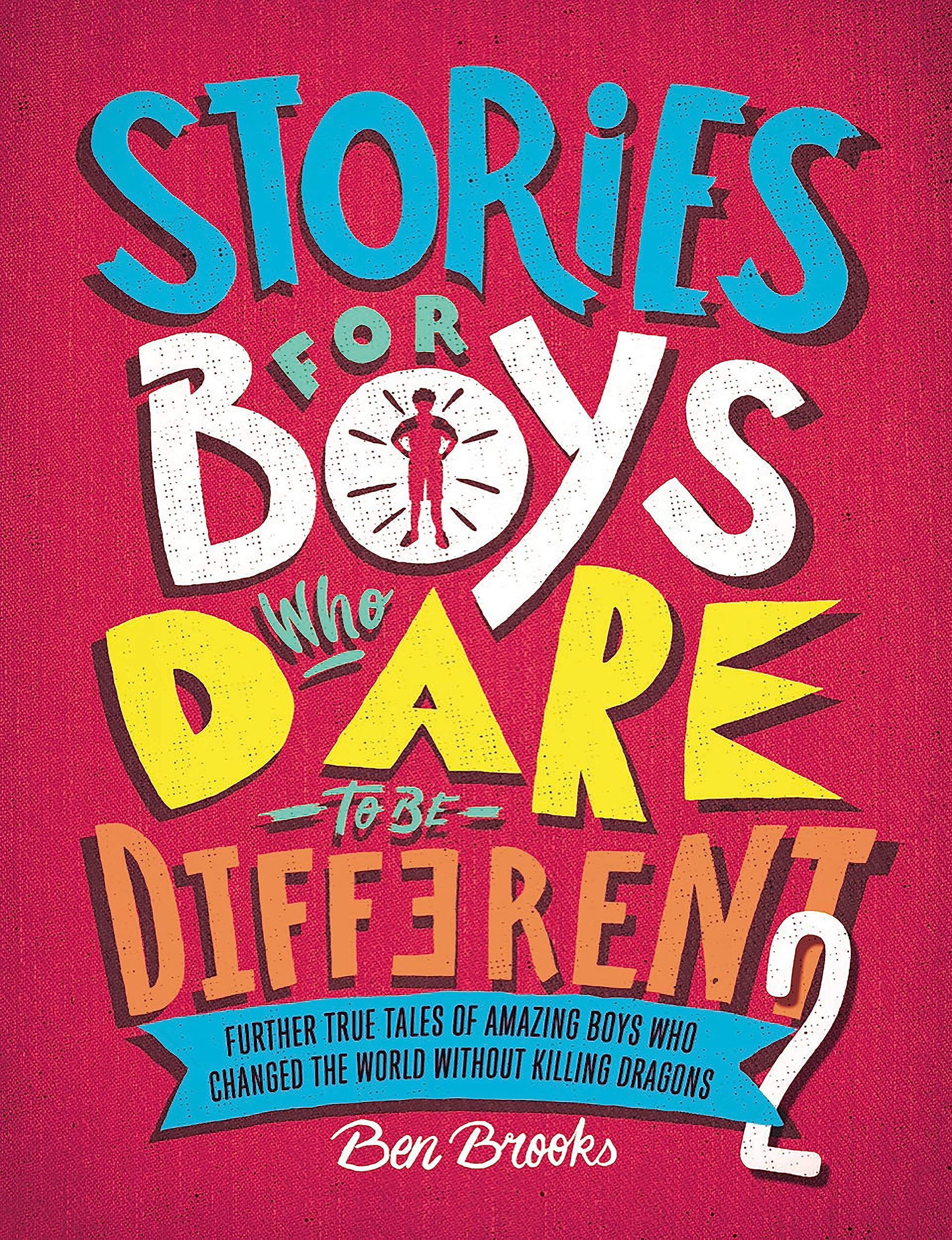 Stories for Boys Who Dare to be Different 2 Social Sciences
