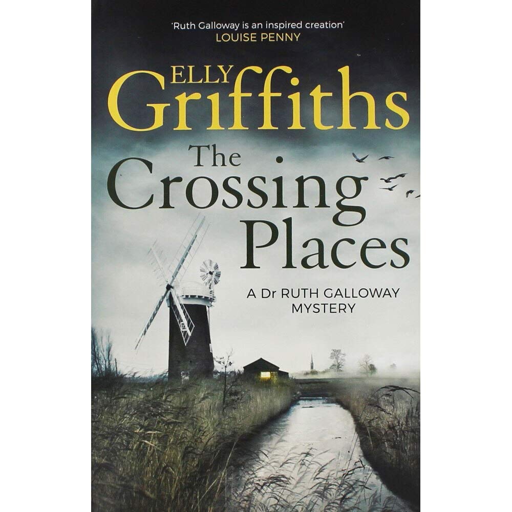 Elly Griffiths The Crossing Places Crime & Thrillers