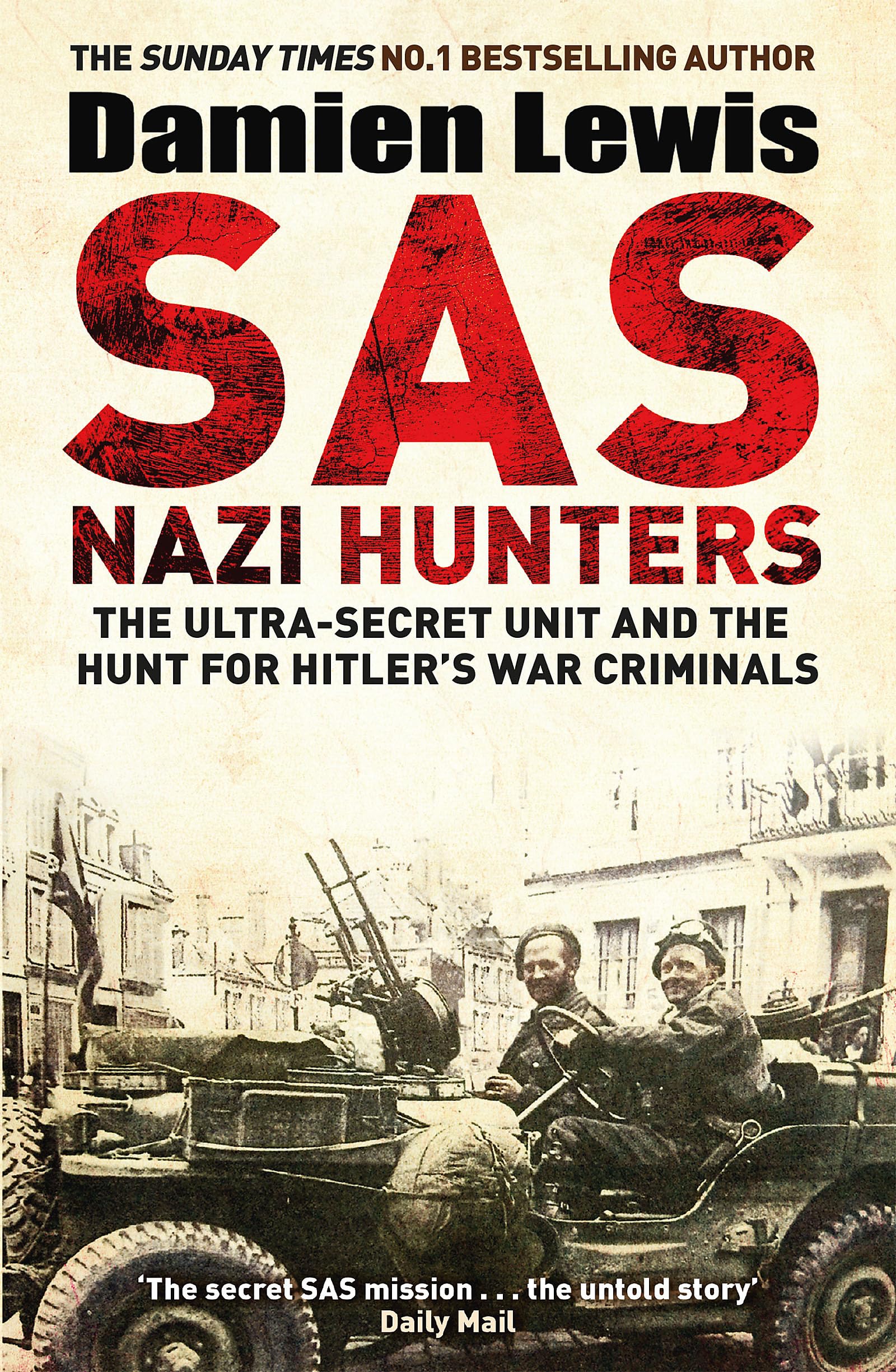 SAS Nazi Hunters Politics & History