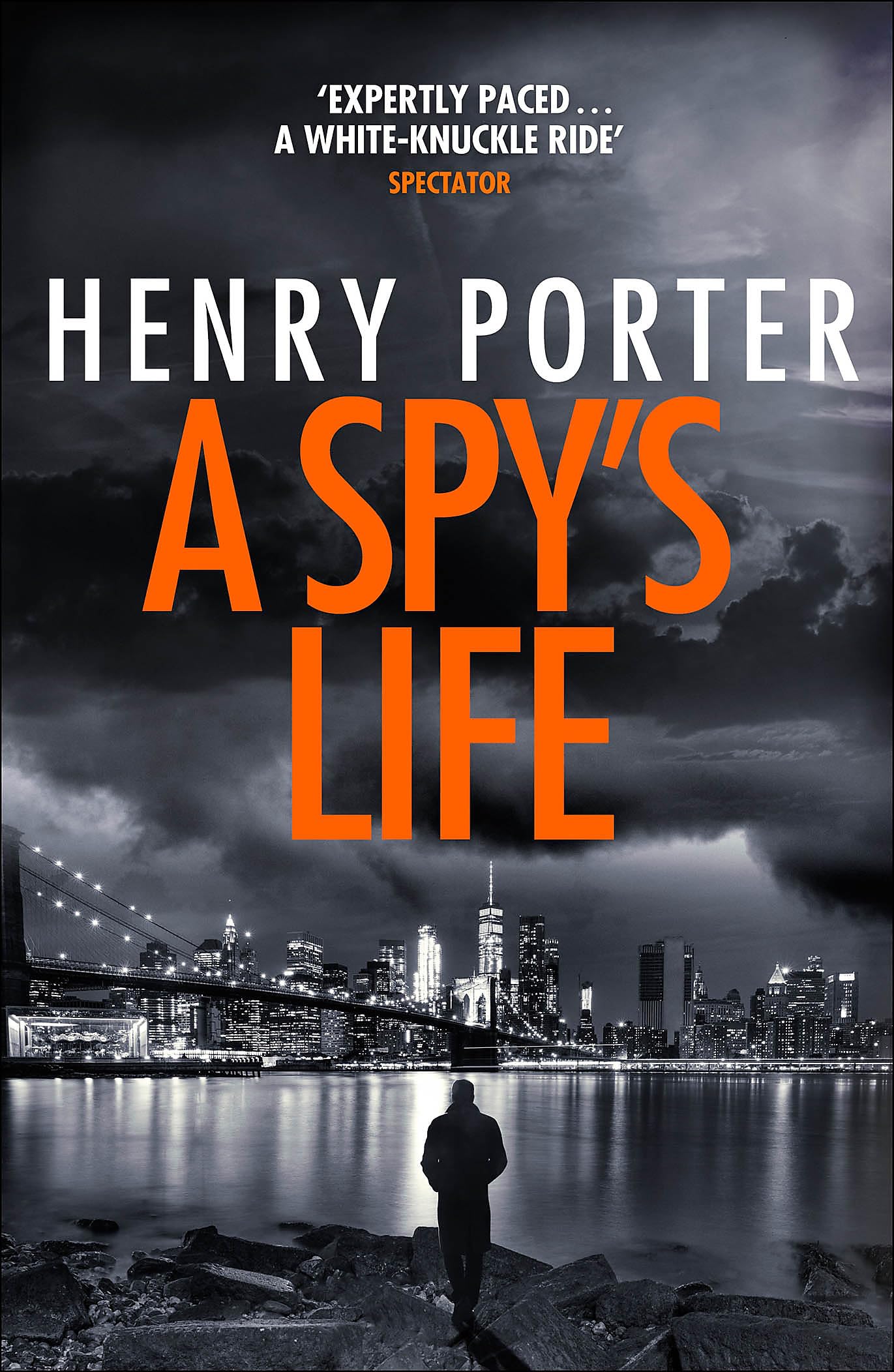 A Spy's Life: A pulse-racing spy thriller of relentless intrigue and mistrust book