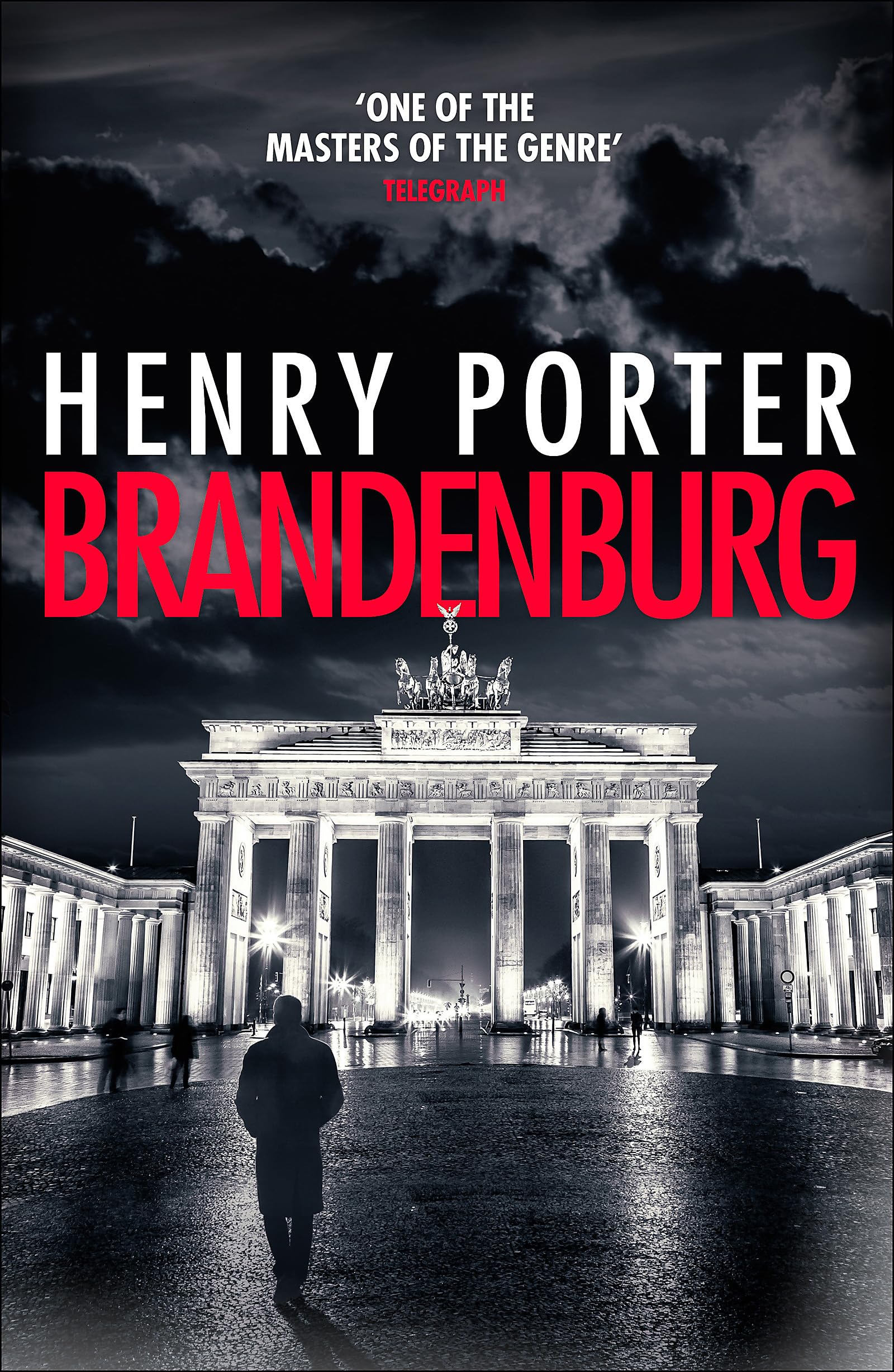 Brandenburg: On the 30th anniversary, a brilliant thriller about the fall of the Berlin Wall (Robert Harland) Contemporary literature