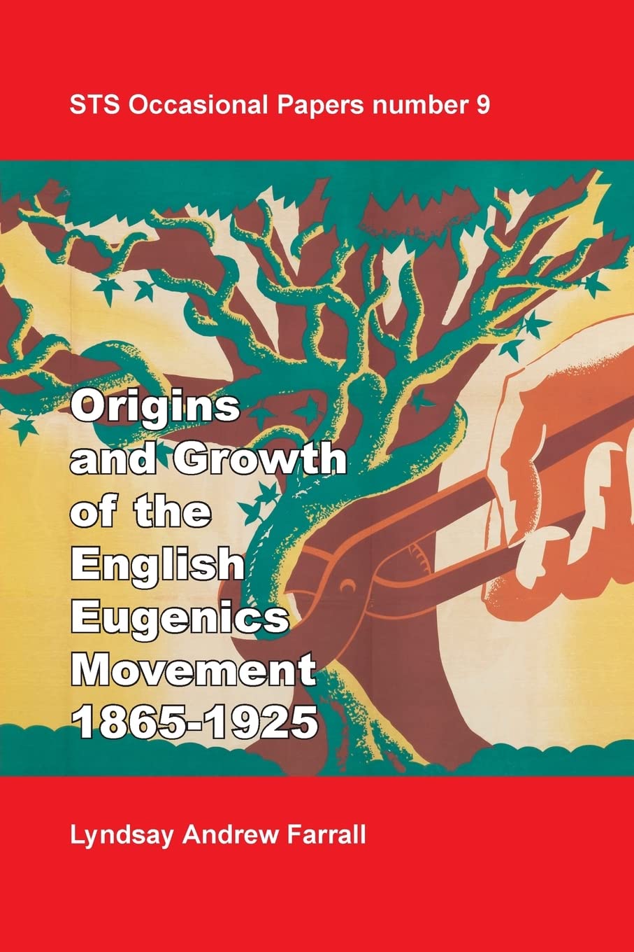 The Origins and Growth of the English Eugenics Movement, 1865-1925 Learning & Reference