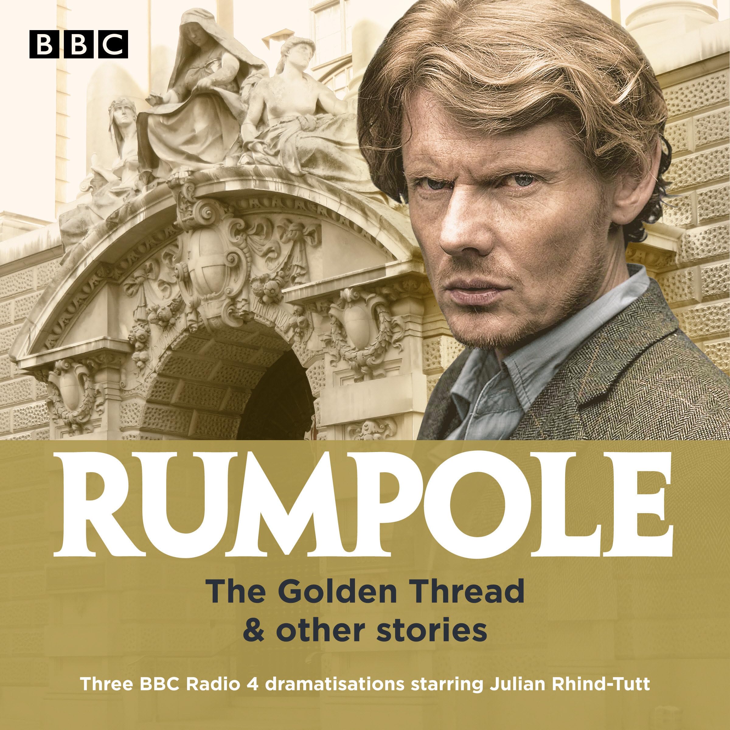 Rumpole: The Golden Thread & other stories: Three BBC Radio 4 dramatisations cd