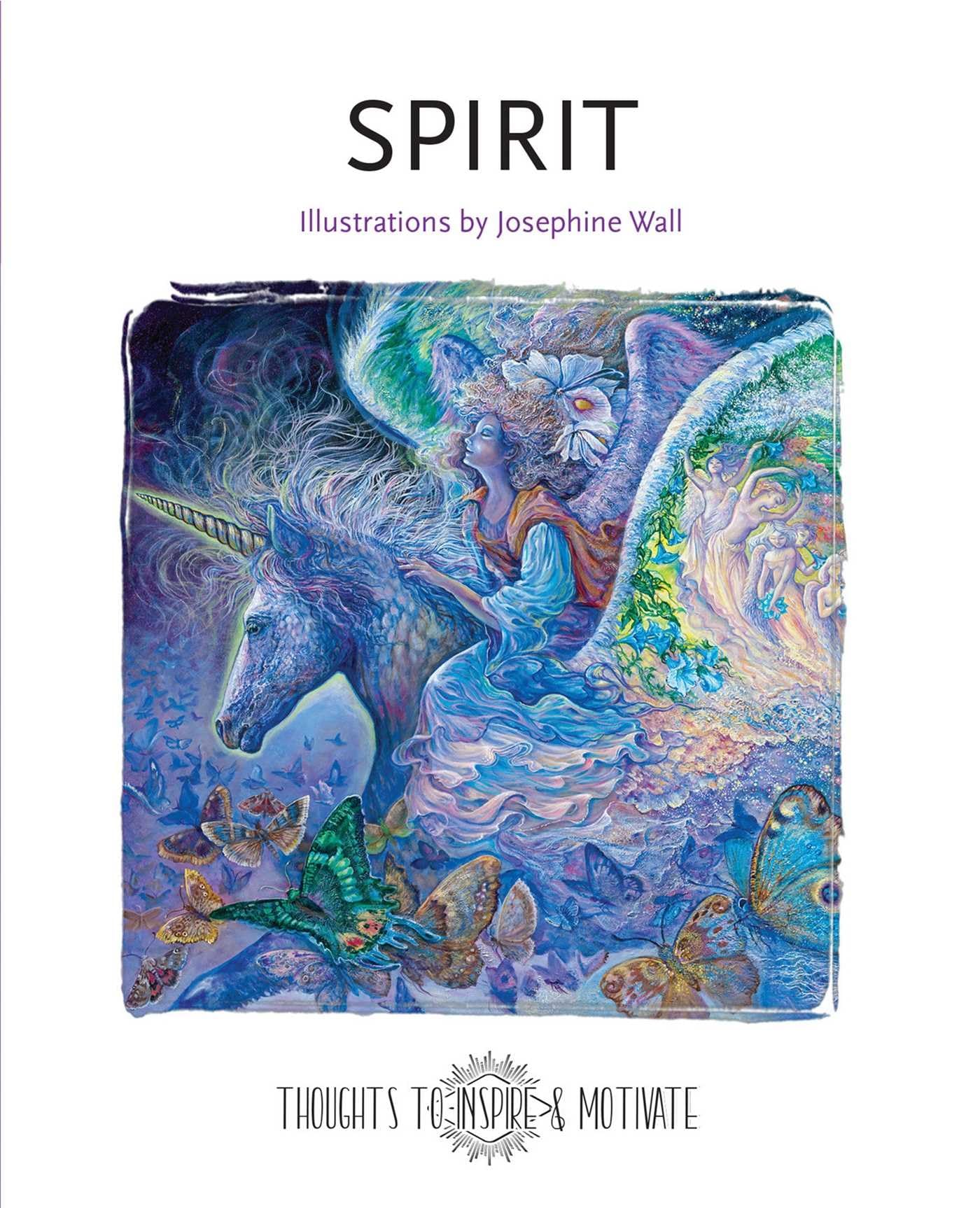 Spirit: Thoughts, Quotes and Poetry (Thoughts to Inspire & Motivate) Film, Art & Culture