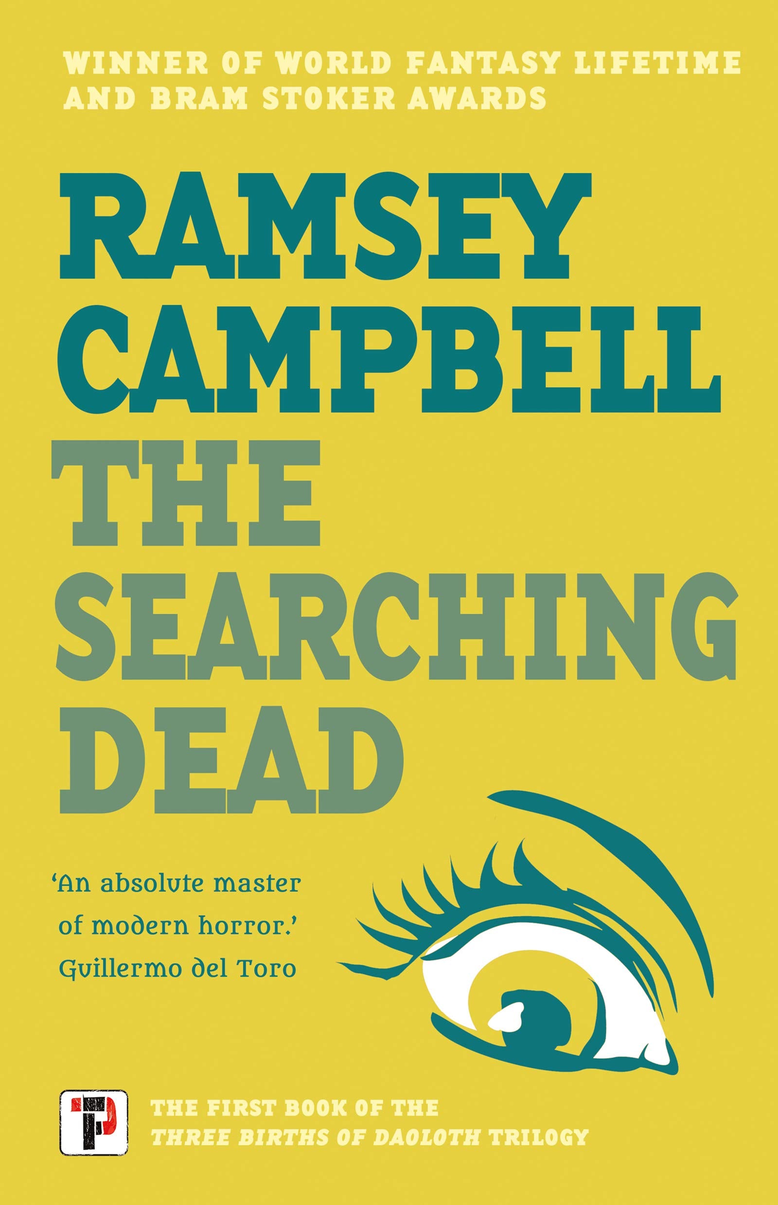 The Searching Dead (The Three Births of Daoloth, Band 1) Dark Fantasy