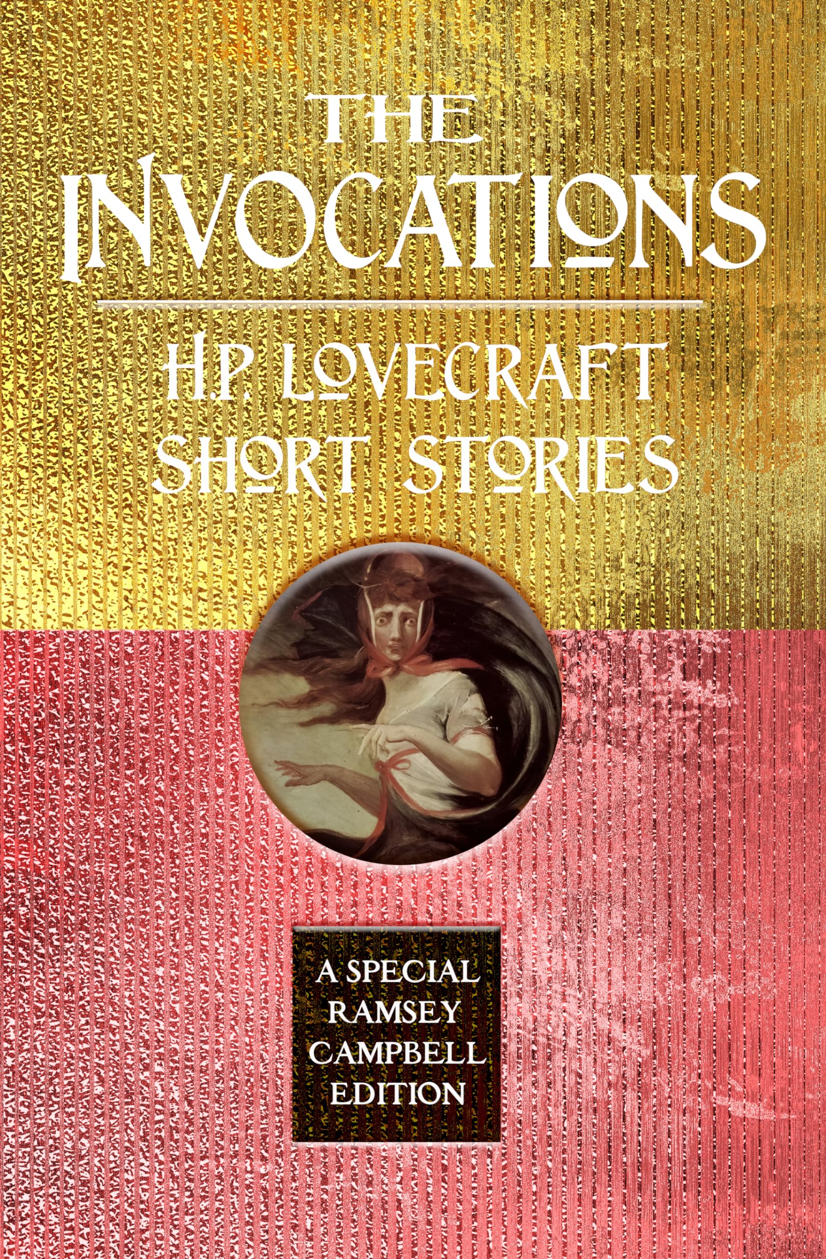 The Invocations: H.P. Lovecraft Short Stories Horror & Mystery