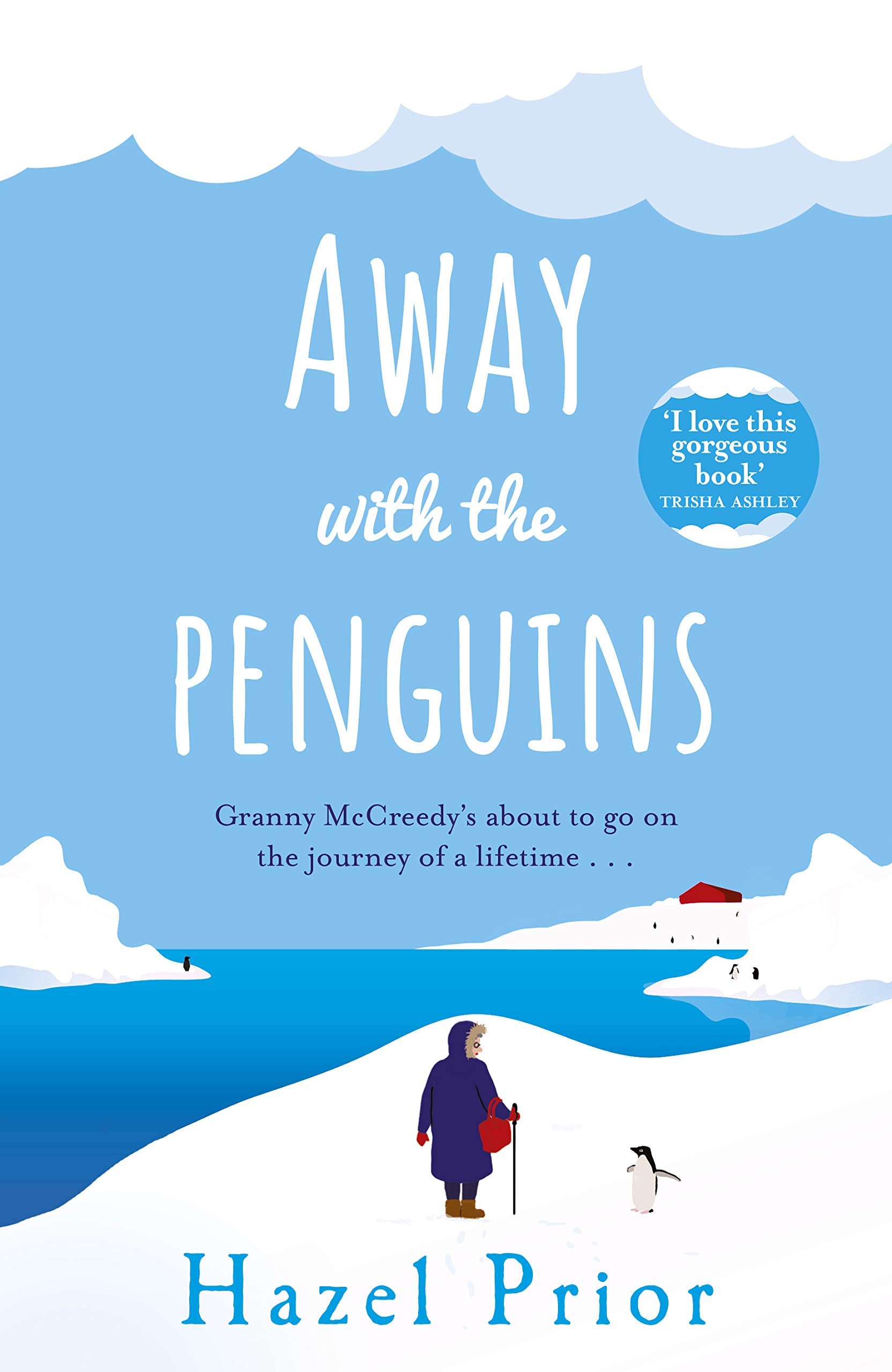 Away with the Penguins: The heartwarming and uplifting Richard & Judy Book Club 2020 pick book