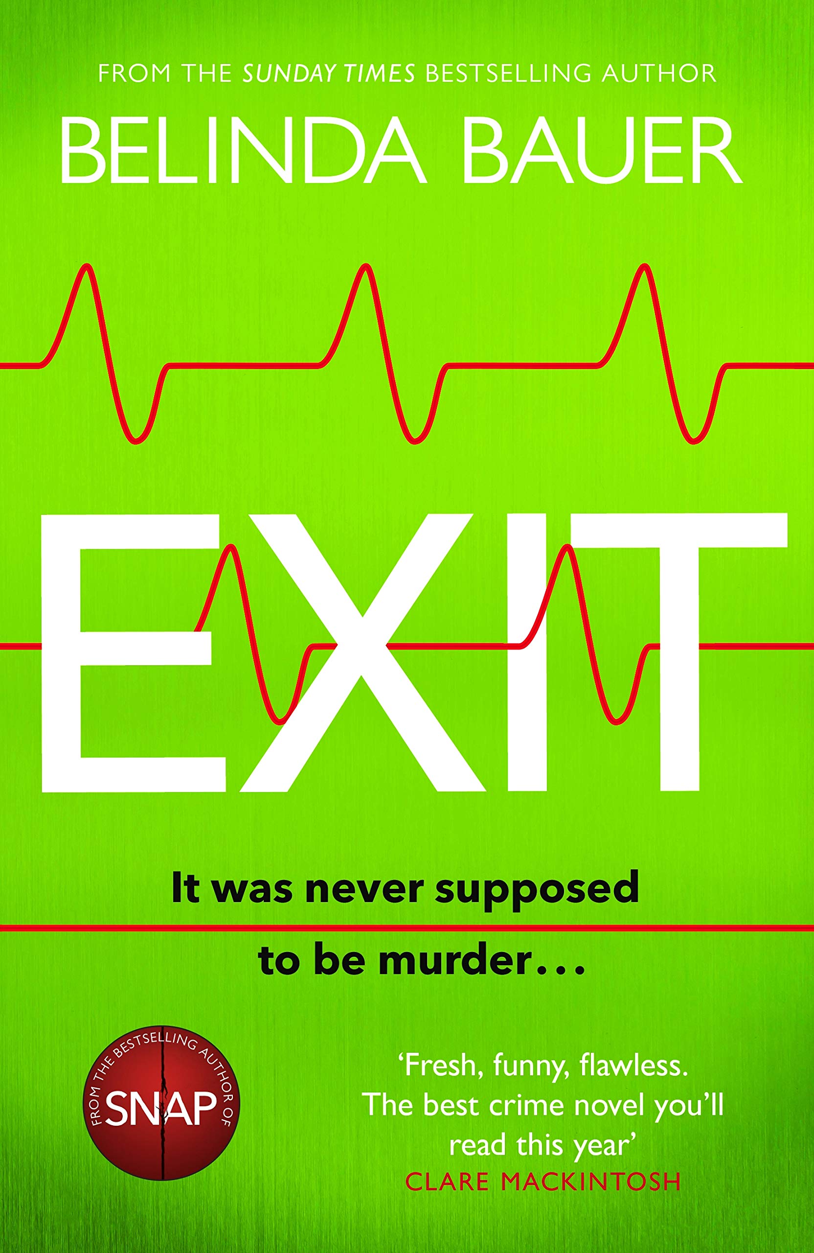 Exit: The Sunday Times Thriller of the Month Humour & Satire
