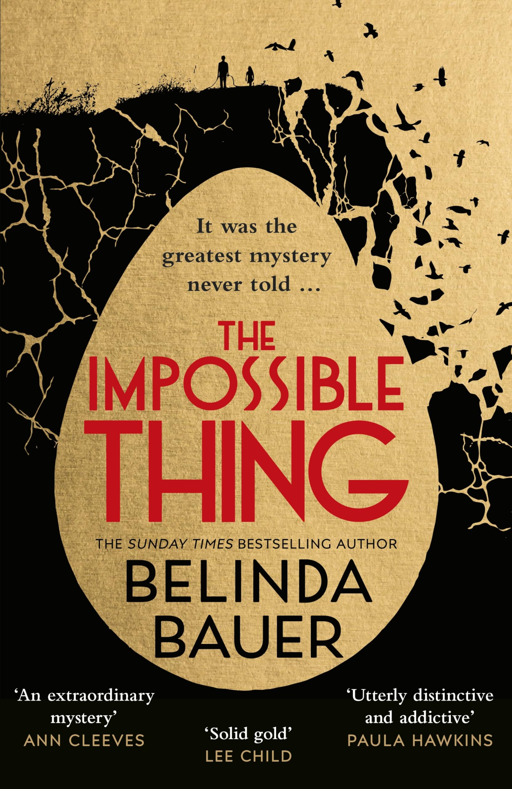 The Impossible Thing: The addictive and unforgettable new mystery from the Sunday Times bestselling author of Snap Historical Fiction