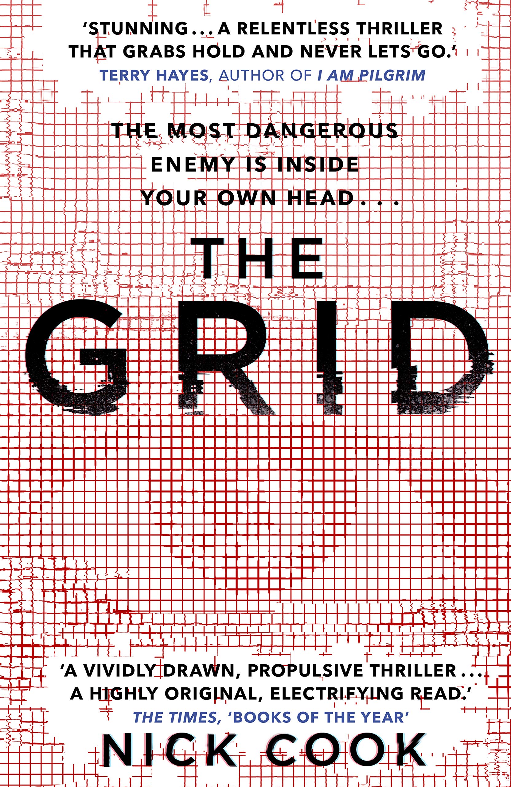 The Grid: 'A stunning thriller’ Terry Hayes, author of I AM PILGRIM Contemporary literature