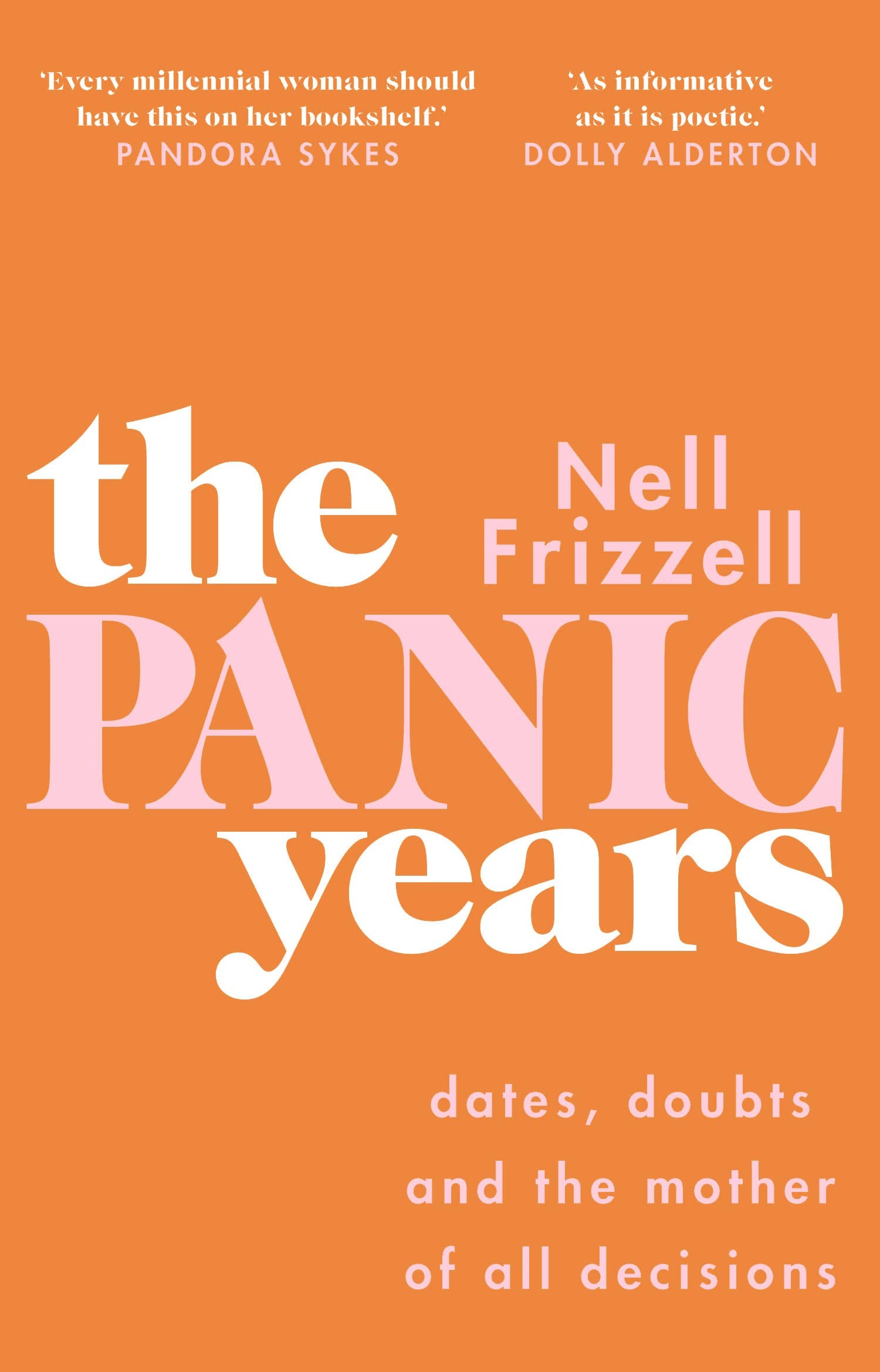 The Panic Years: 'Every millennial woman should have this on her bookshelf' Pandora Sykes Books