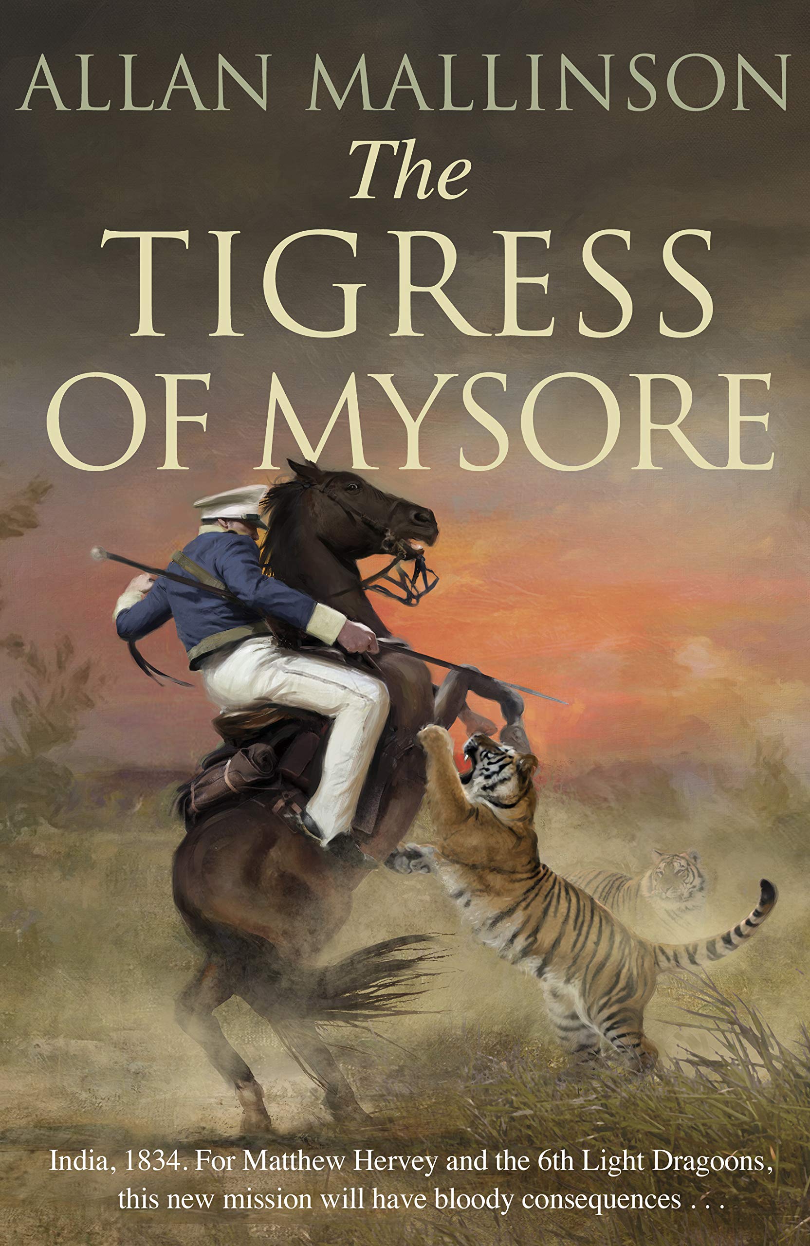 The Tigress of Mysore (Matthew Hervey, 14) Action & Adventure