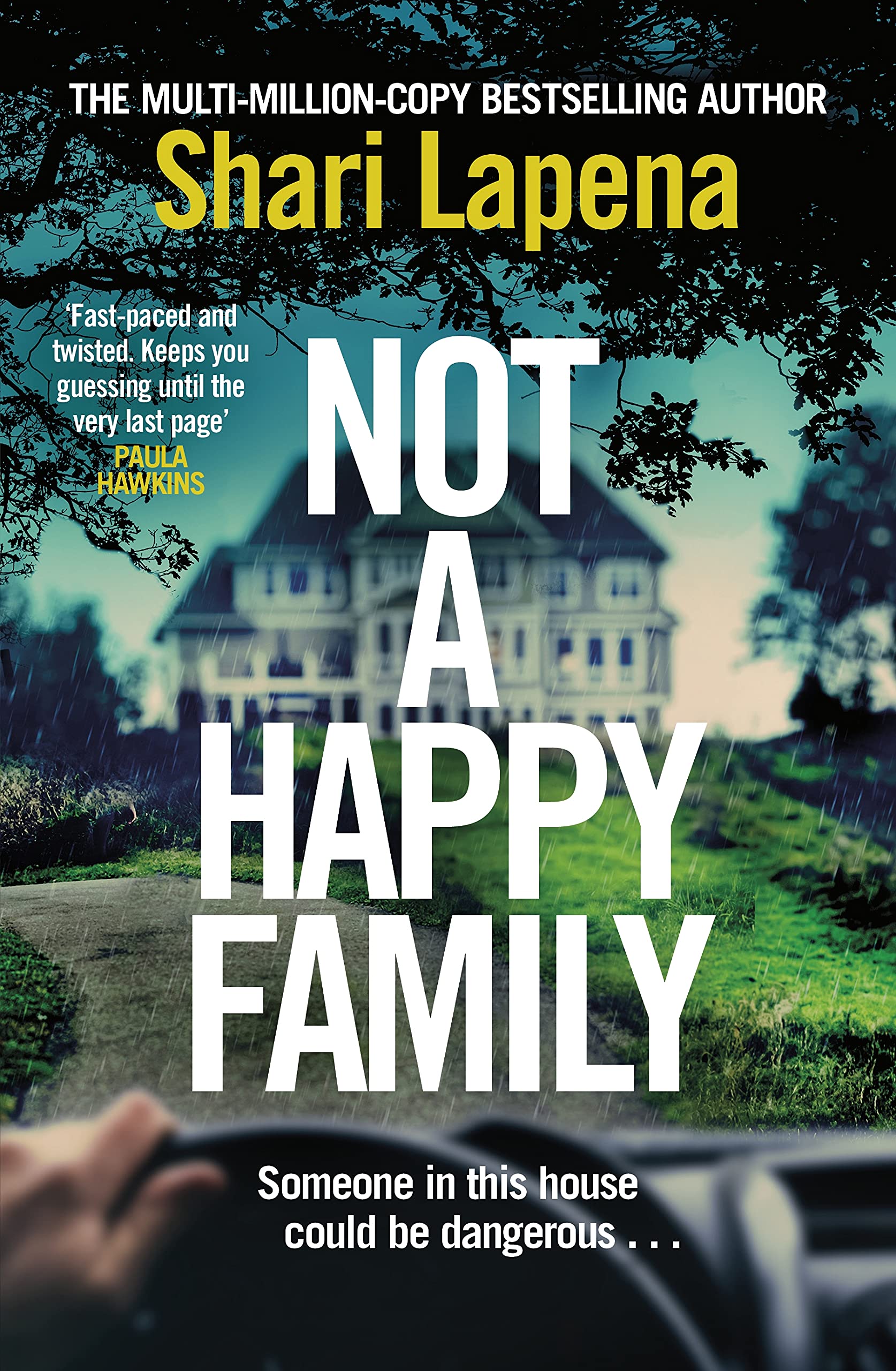 Not a Happy Family: the instant Sunday Times bestseller, from the #1 bestselling author of THE COUPLE NEXT DOOR International