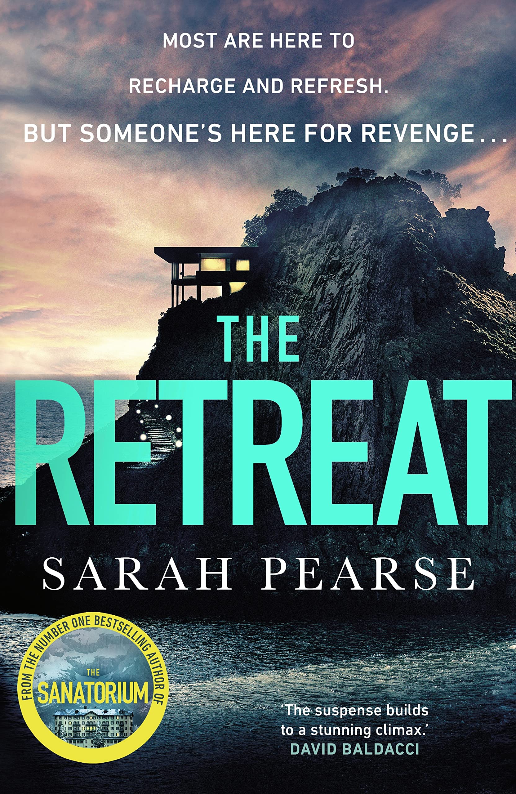 The Retreat: The new top ten Sunday Times bestseller from the author of The Sanatorium (Detective Elin Warner Series, 2) Horror & Mystery