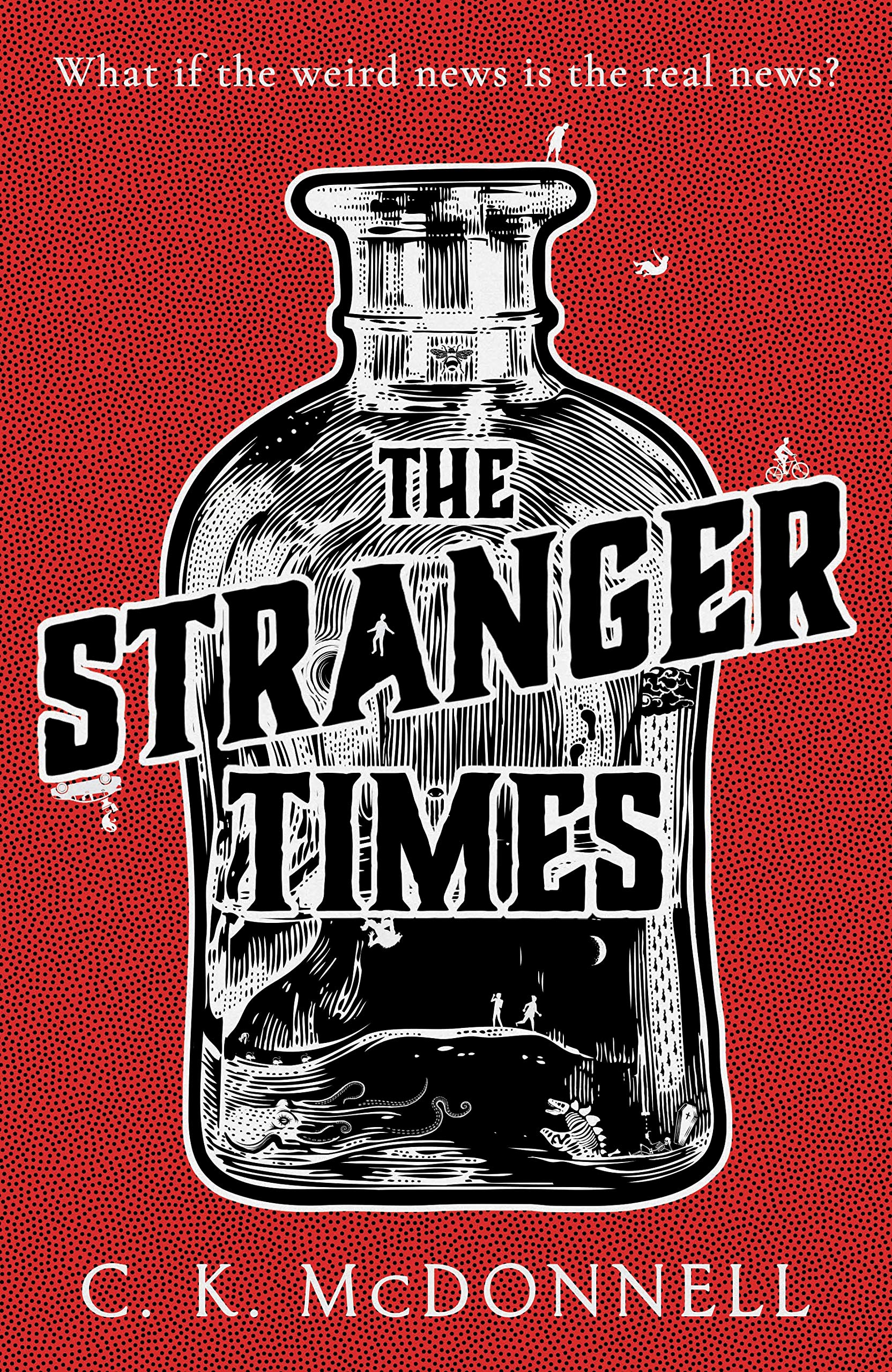 The Stranger Times: (The Stranger Times 1) Contemporary literature