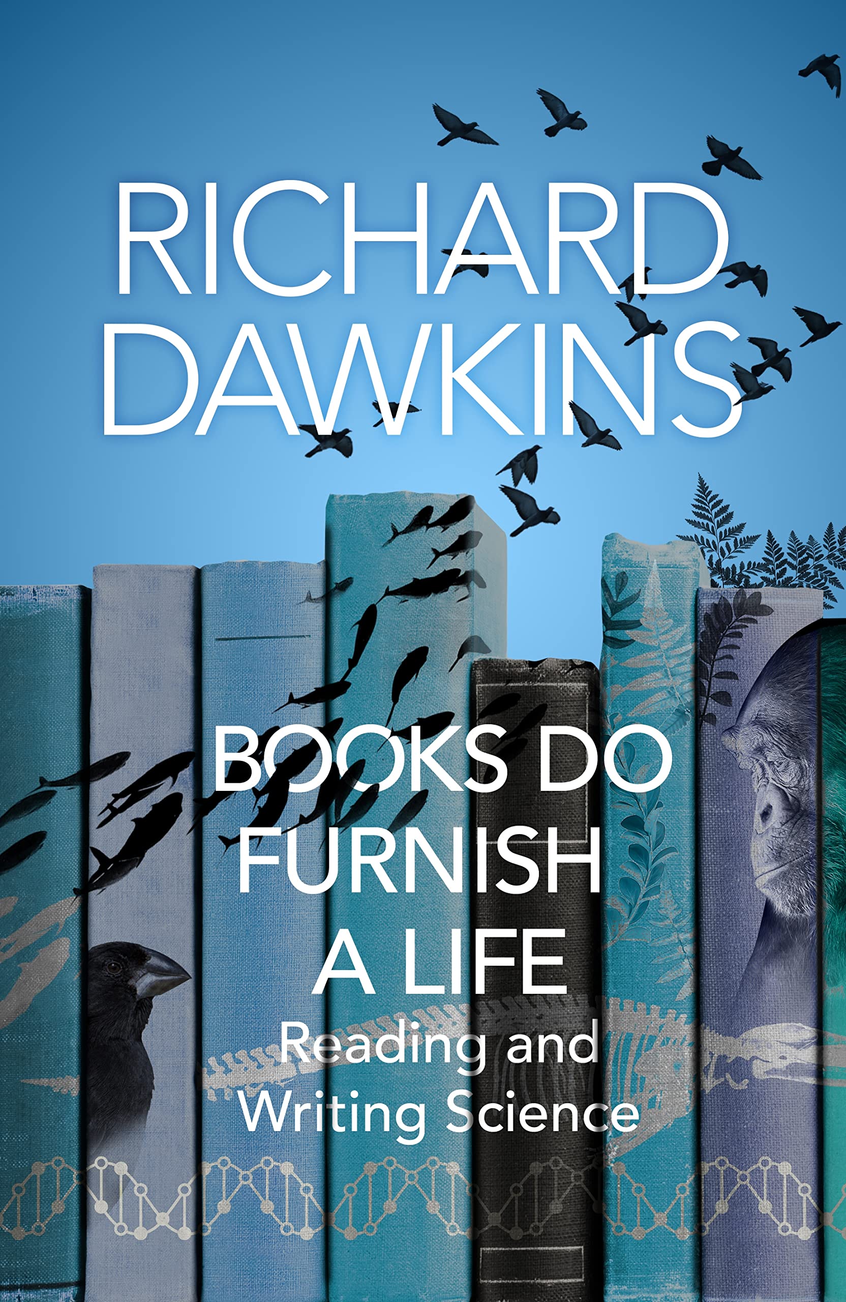 Books do Furnish a Life: An electrifying celebration of science writing Contemporary literature