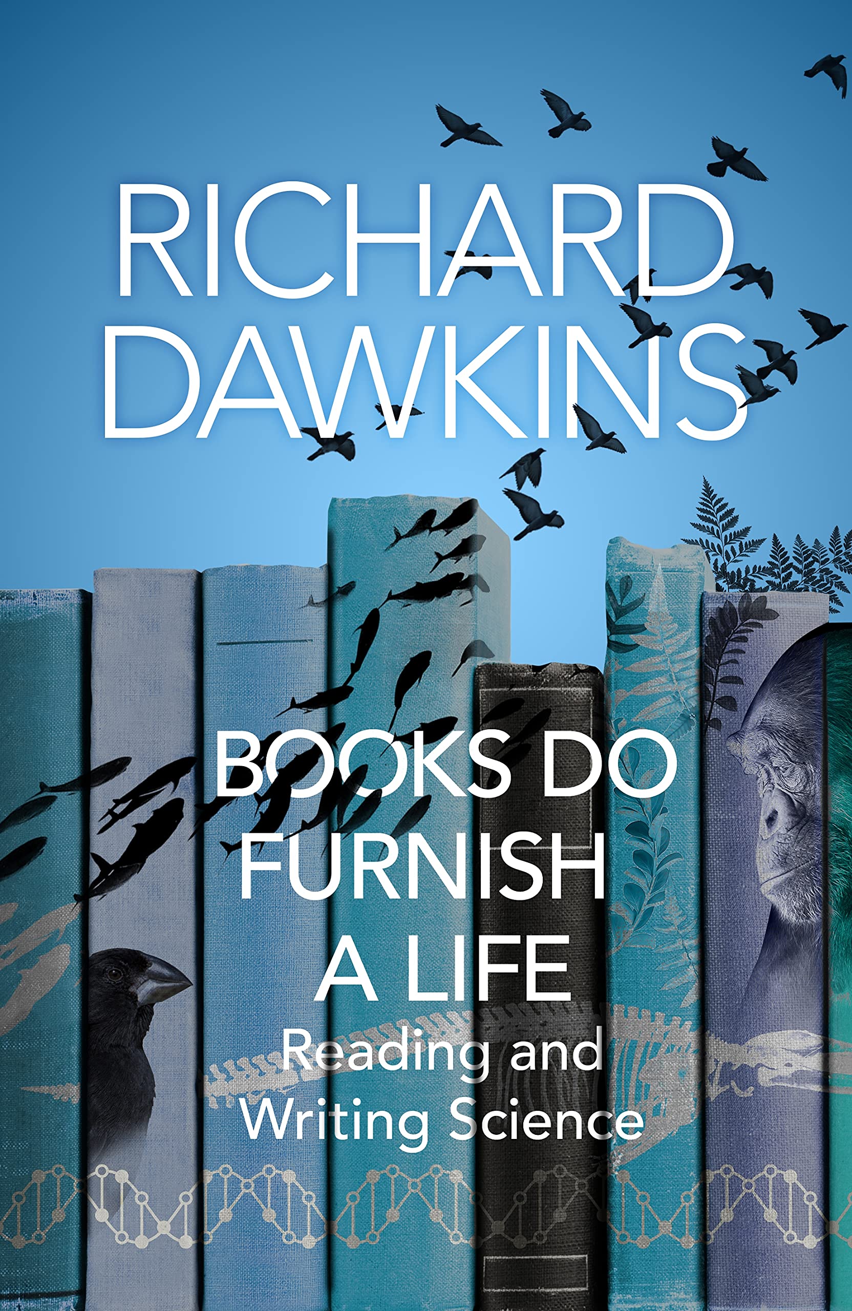 Books do Furnish a Life Science