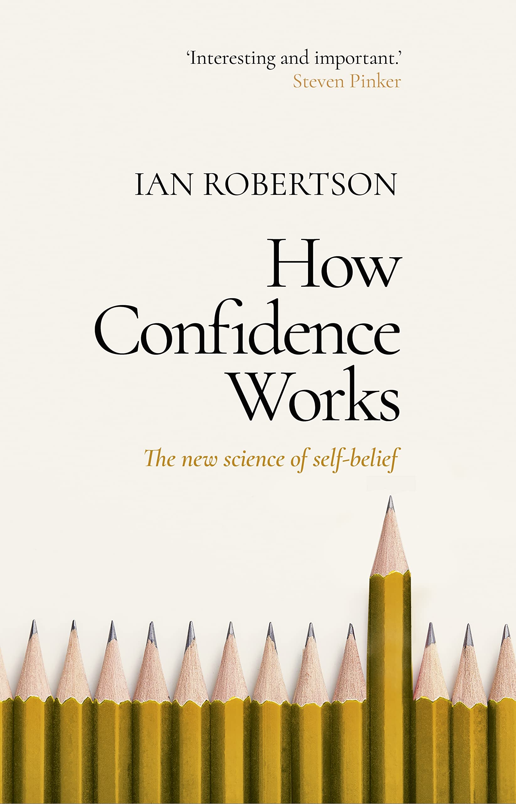 How Confidence Works: The new science of self-belief Social Sciences