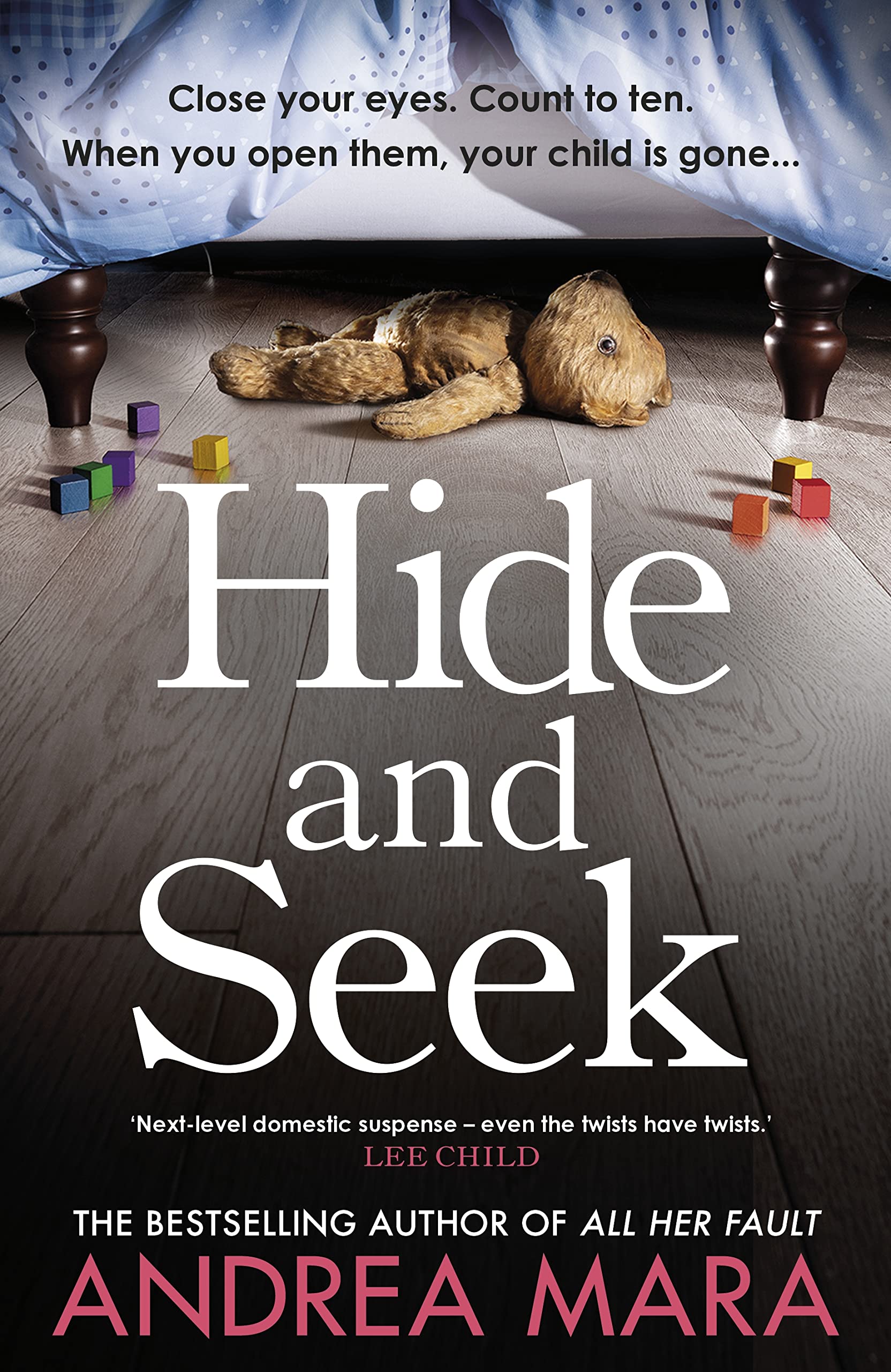 Hide and Seek: The unmissable new crime thriller from the top ten Sunday Times bestselling author of All Her Fault Contemporary literature Books