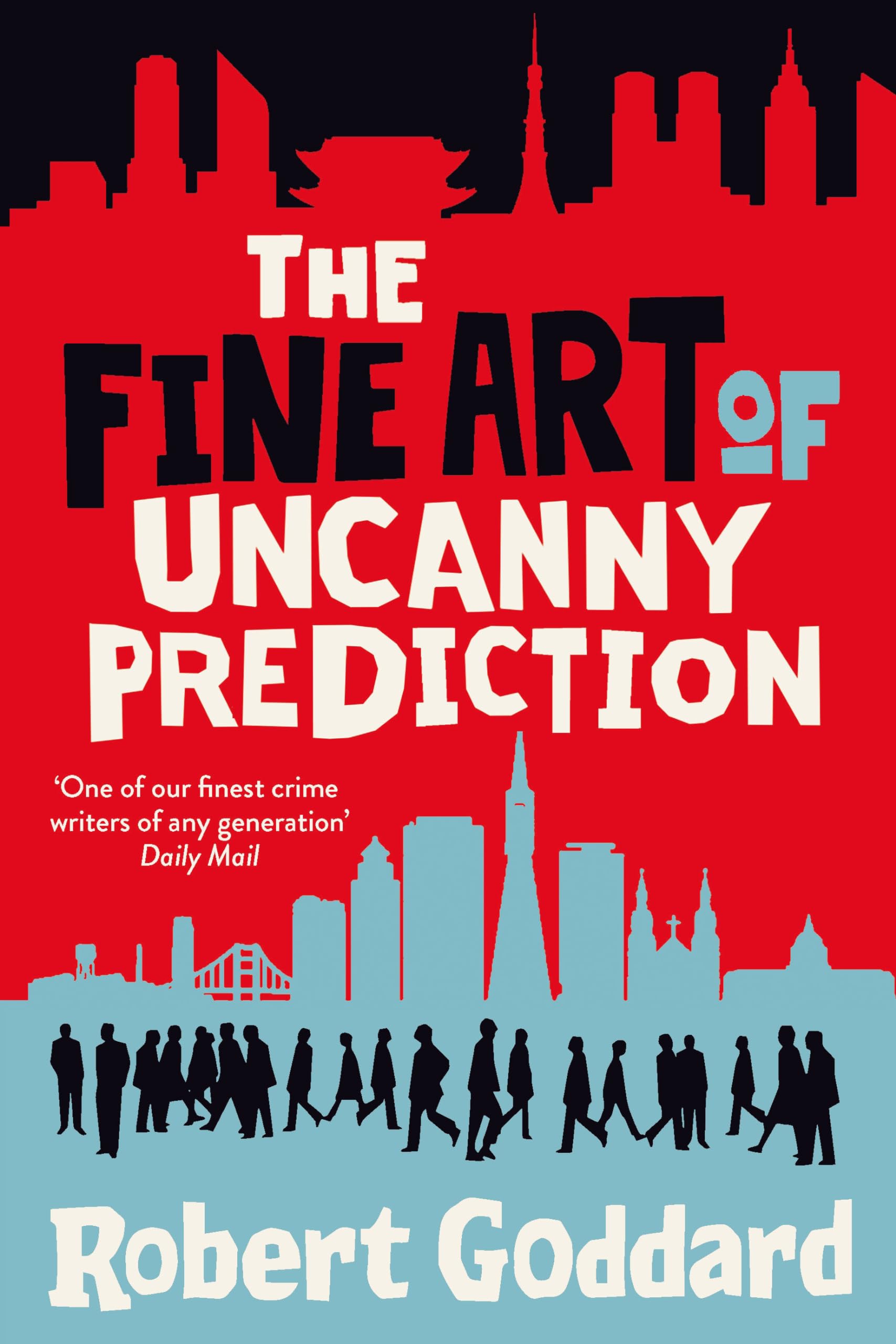 The Fine Art of Uncanny Prediction book