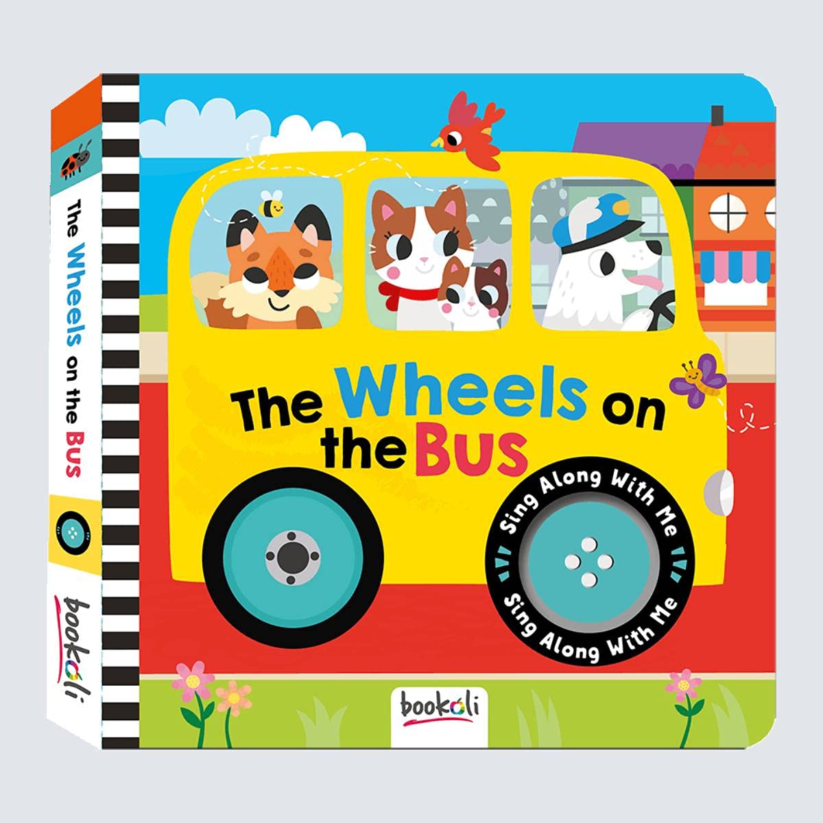 The Wheels on the Bus: Sing Along With Me (Sing Along With Me Sound) Non-fiction