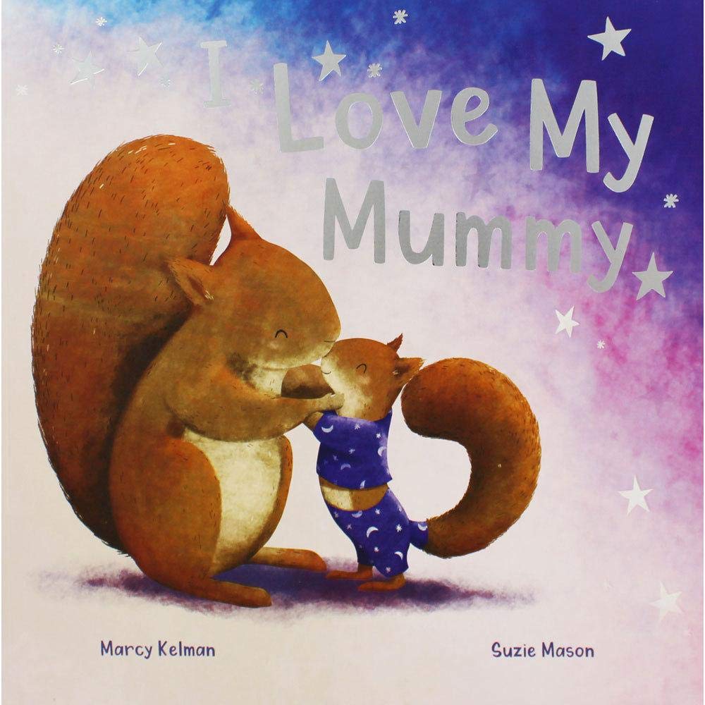 I Love My Mummy (Picture Book Flat) Novels & Short Stories