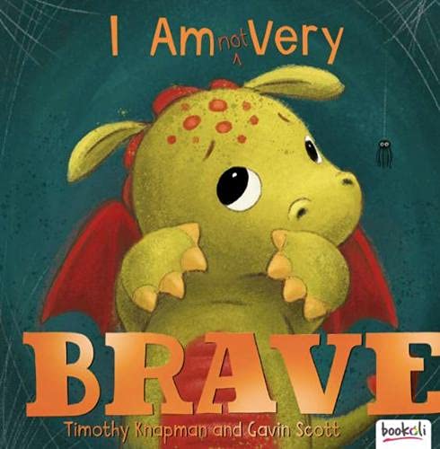 I Am (Not) Very Brave (Picture Book Padded) Novels & Short Stories