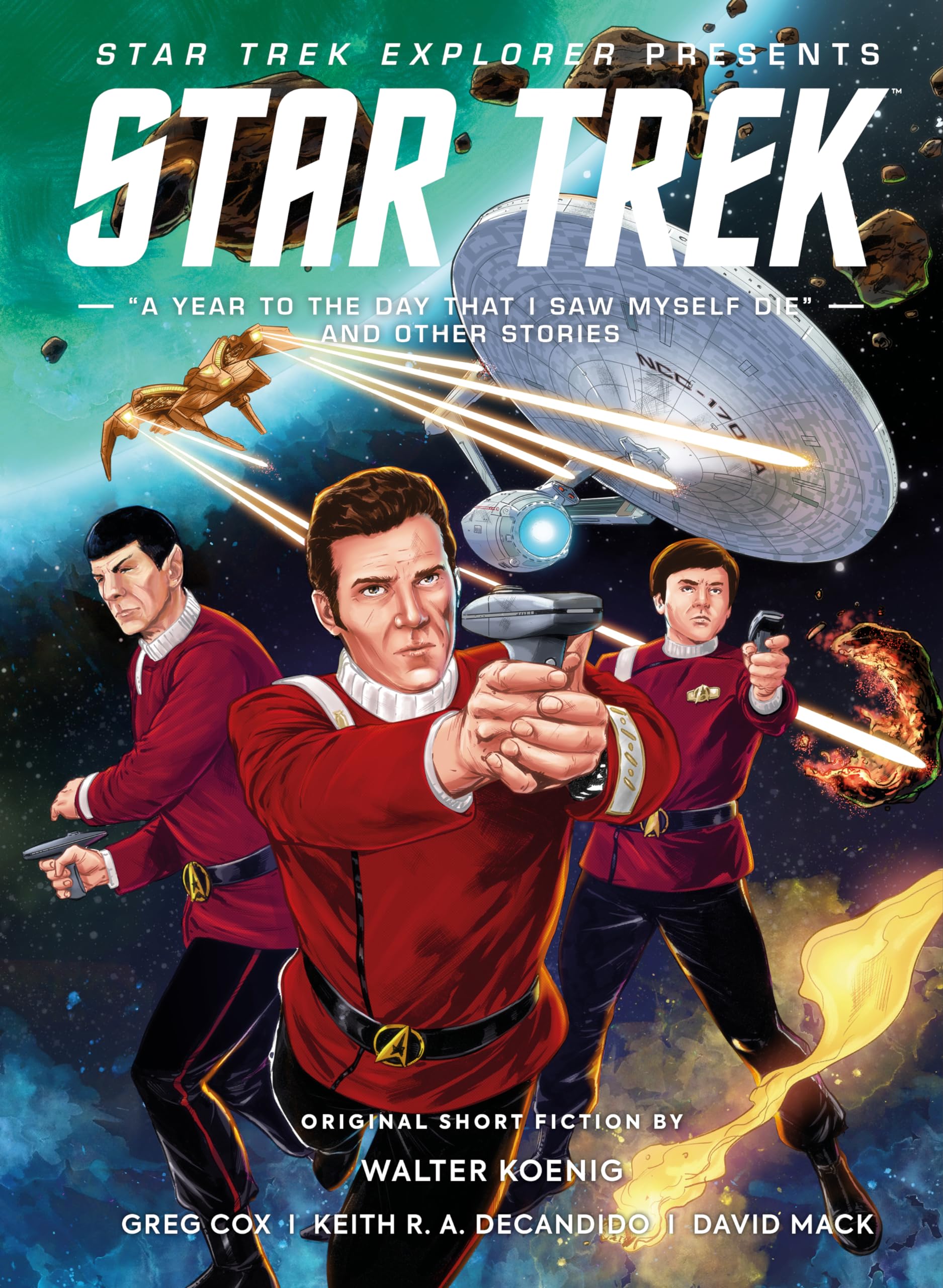 Star Trek Explorer: A Year to the Day That I Saw Myself Die and Other Stories Contemporary literature