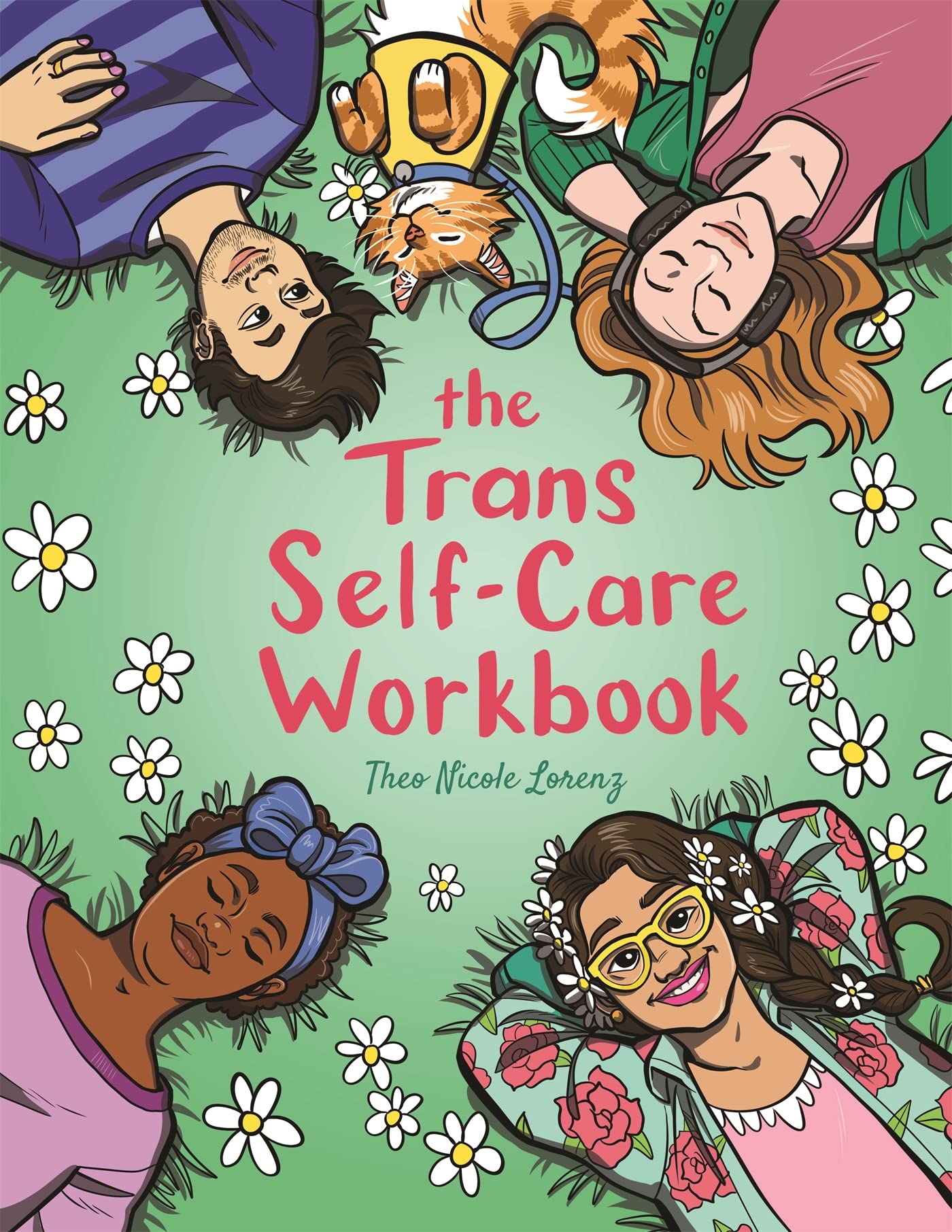 The Trans Self-Care Workbook: A Coloring Book and Journal for Trans and Non-binary People Medicine