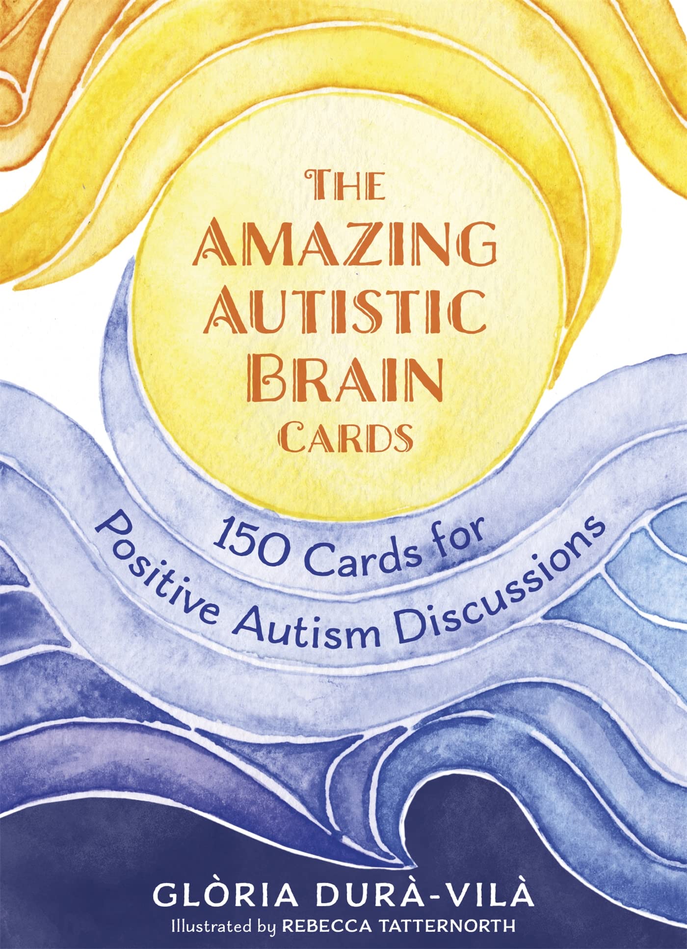 The Amazing Autistic Brain Cards: 150 Cards for Positive Autism Discussions Medicine