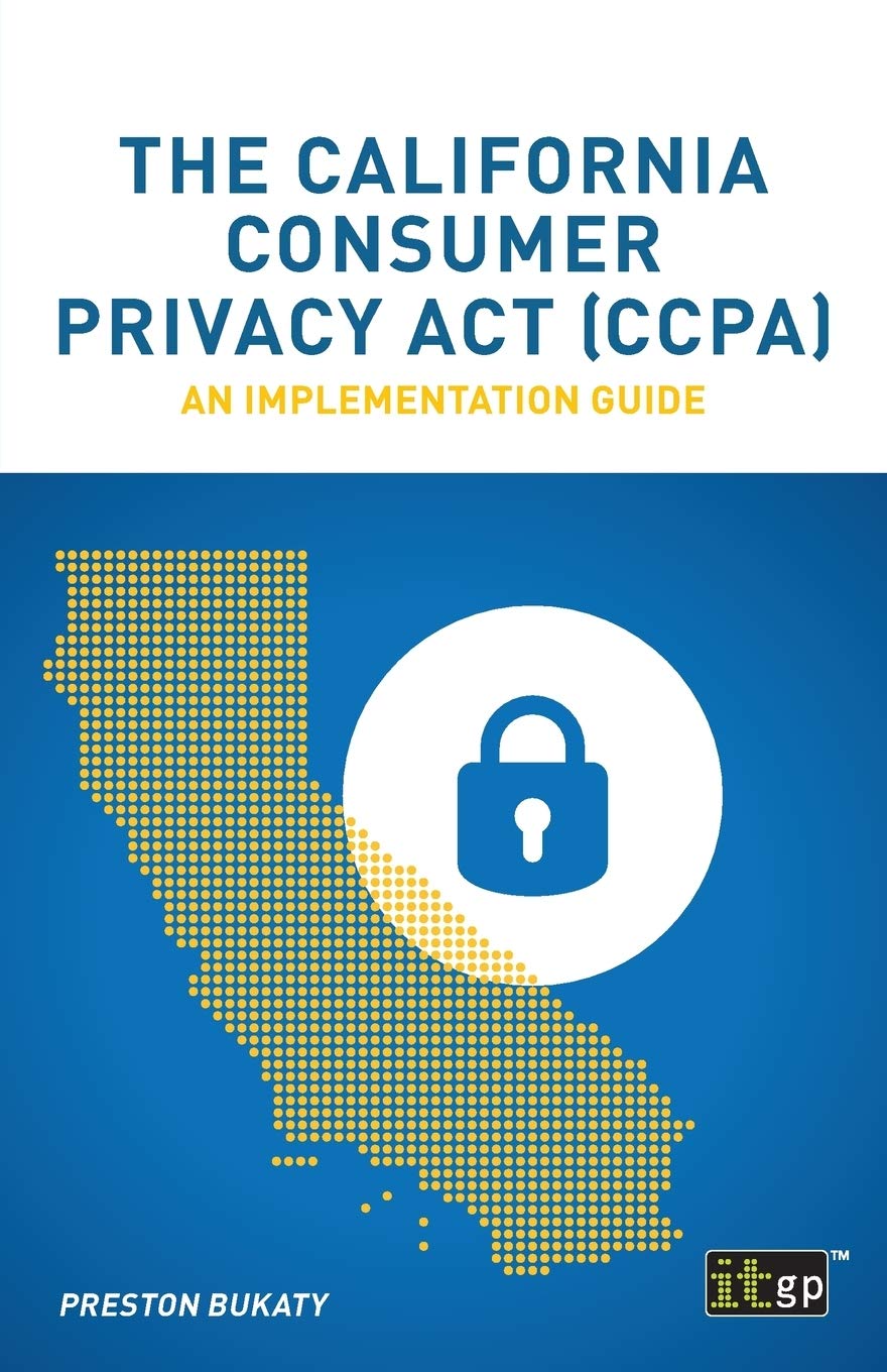 The California Consumer Privacy Act (CCPA) Law